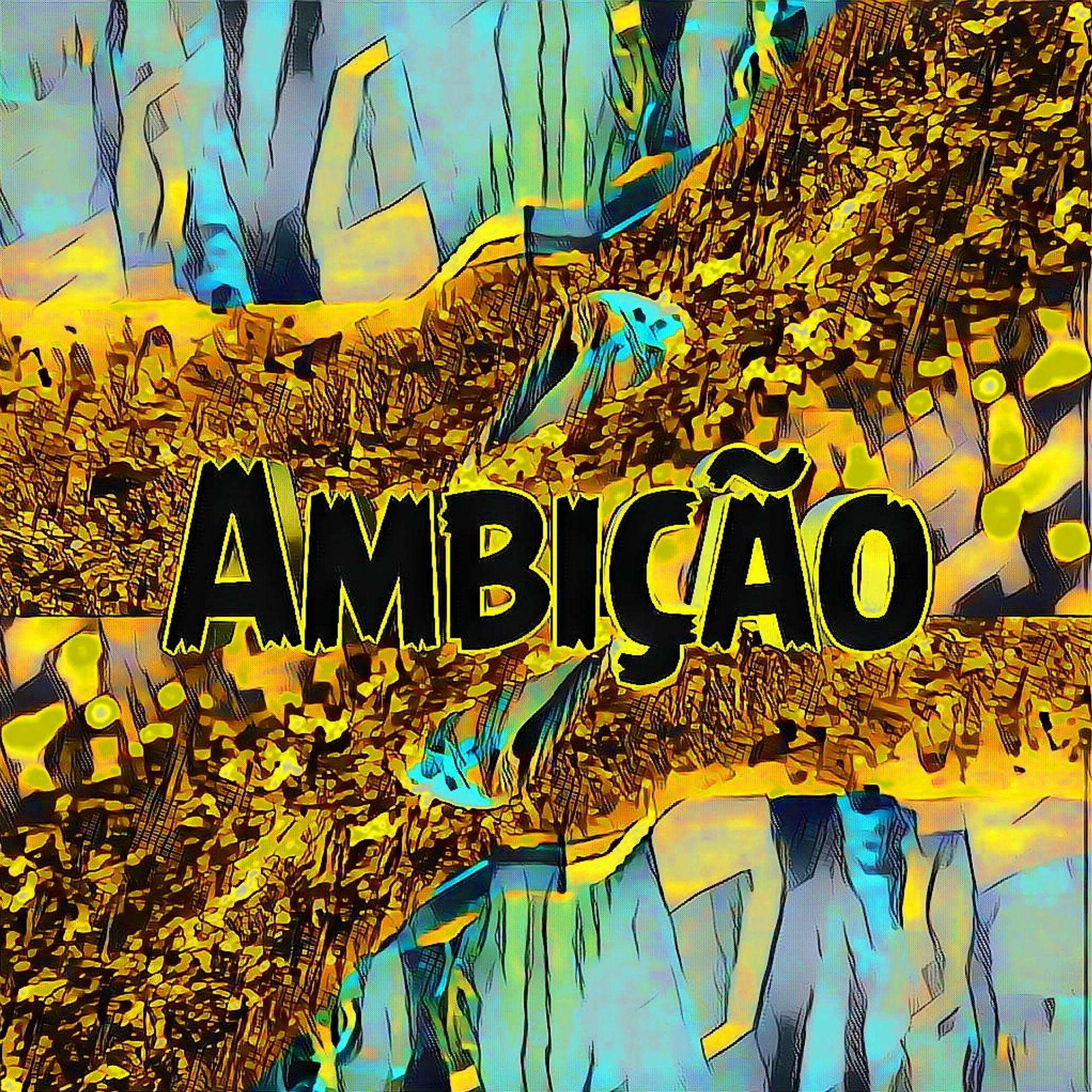 Постер альбома Ambição