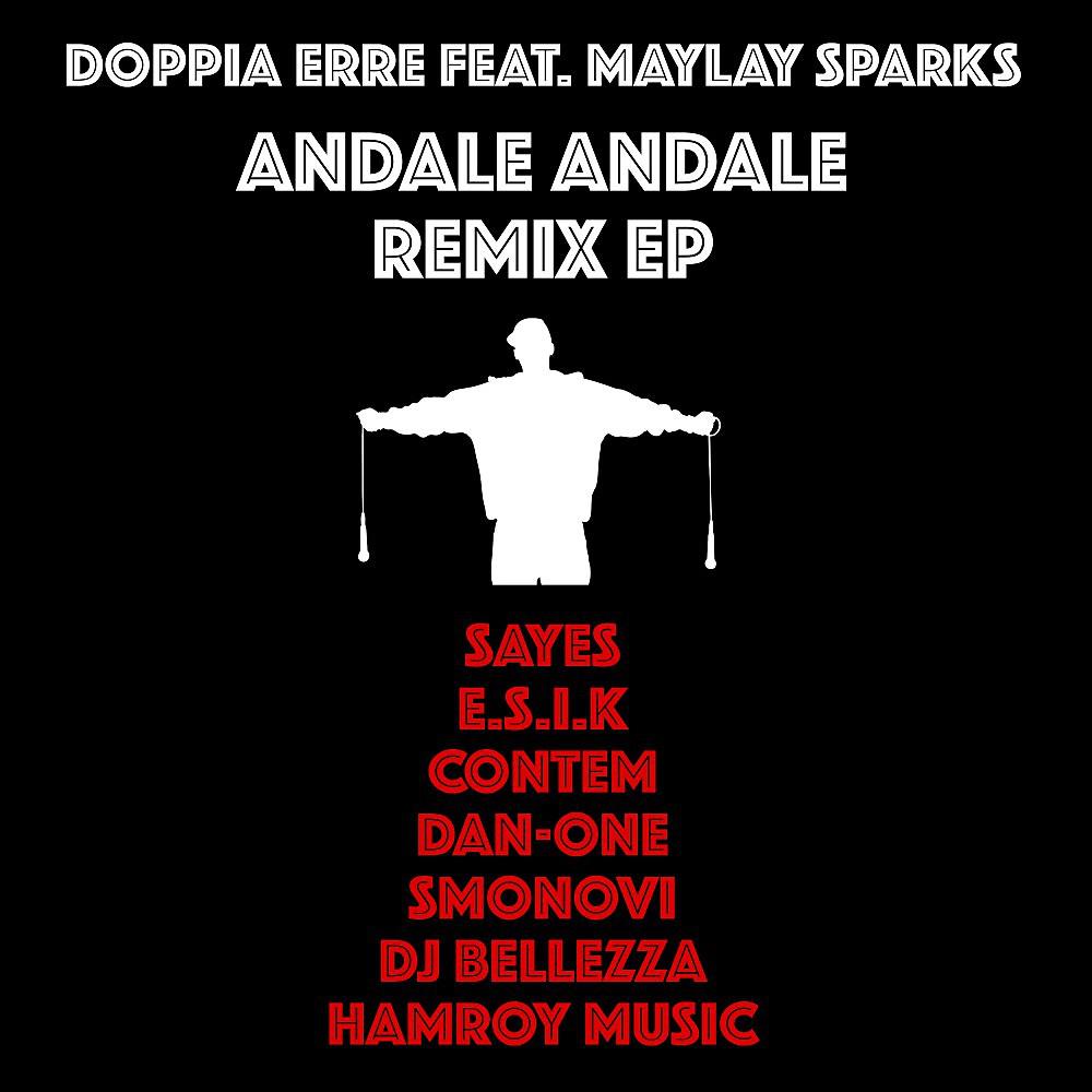 Постер альбома Andale Andale Remix EP