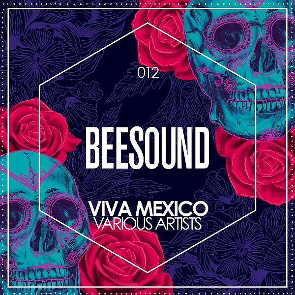 Постер альбома VIVA MEXICO