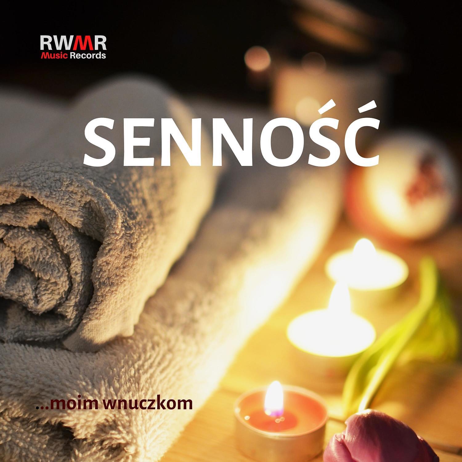 Постер альбома Sennosc – Spokojna muzyka instrumentalna, pianino, gitara, saksofon