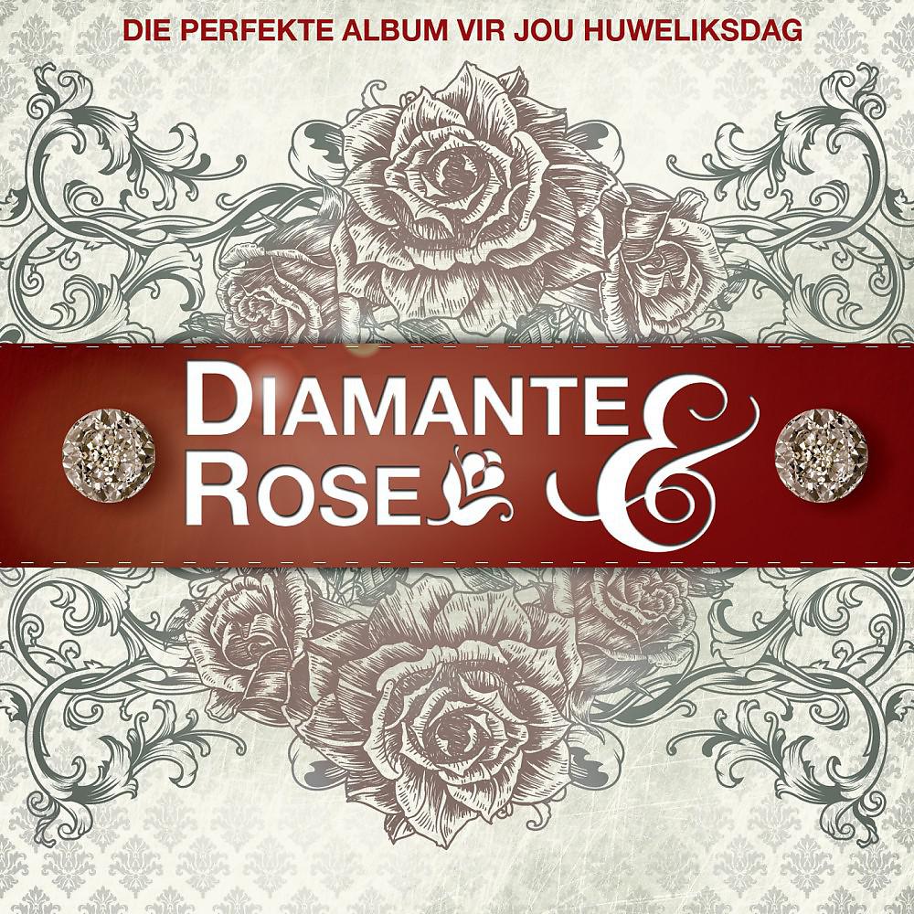 Постер альбома Diamante & Rose
