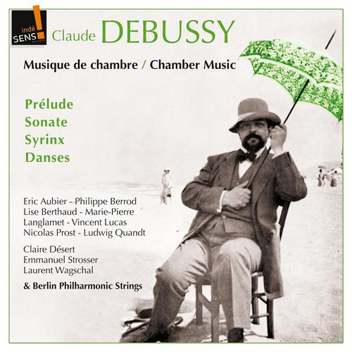 Постер альбома Claude Debussy: Musique de chambre