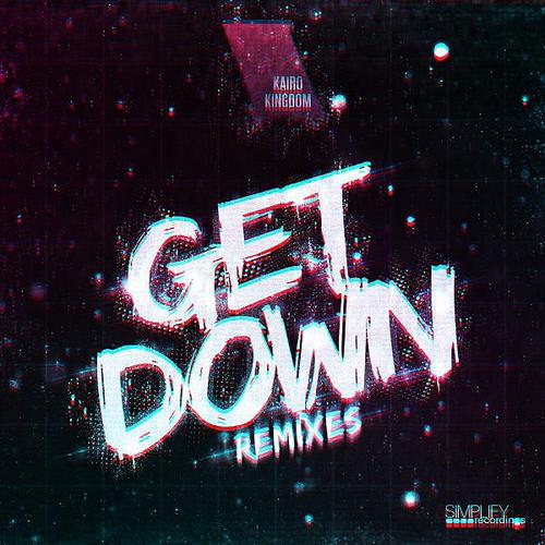 Постер альбома Get Down Remixes