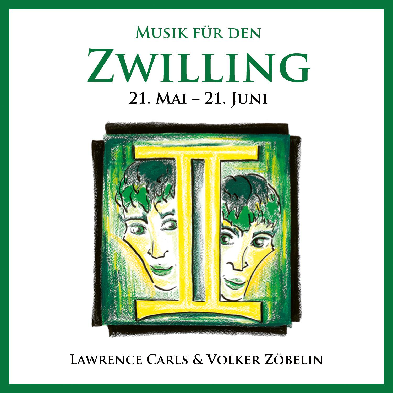 Постер альбома Musik für den Zwilling
