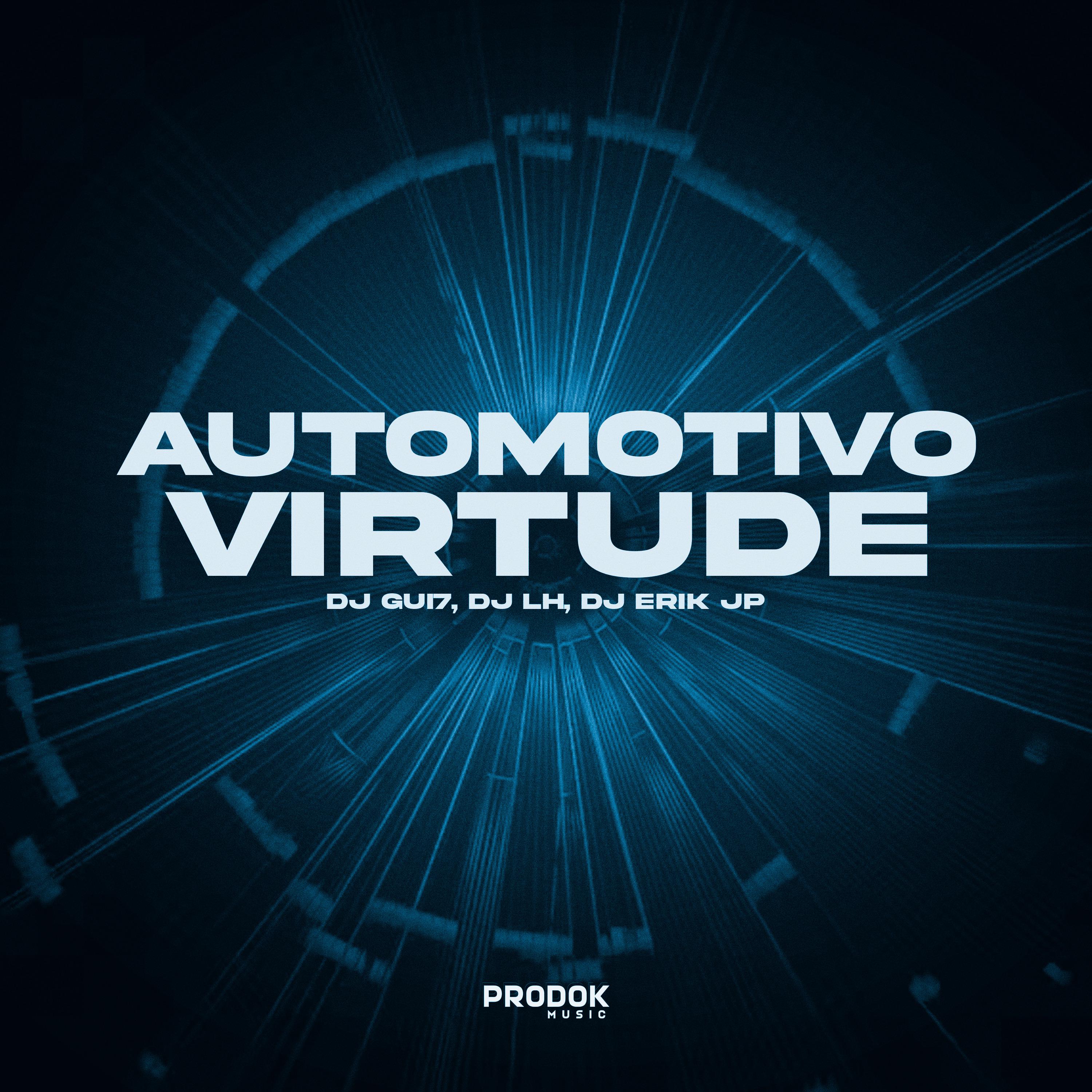 Постер альбома Automotivo Virtude