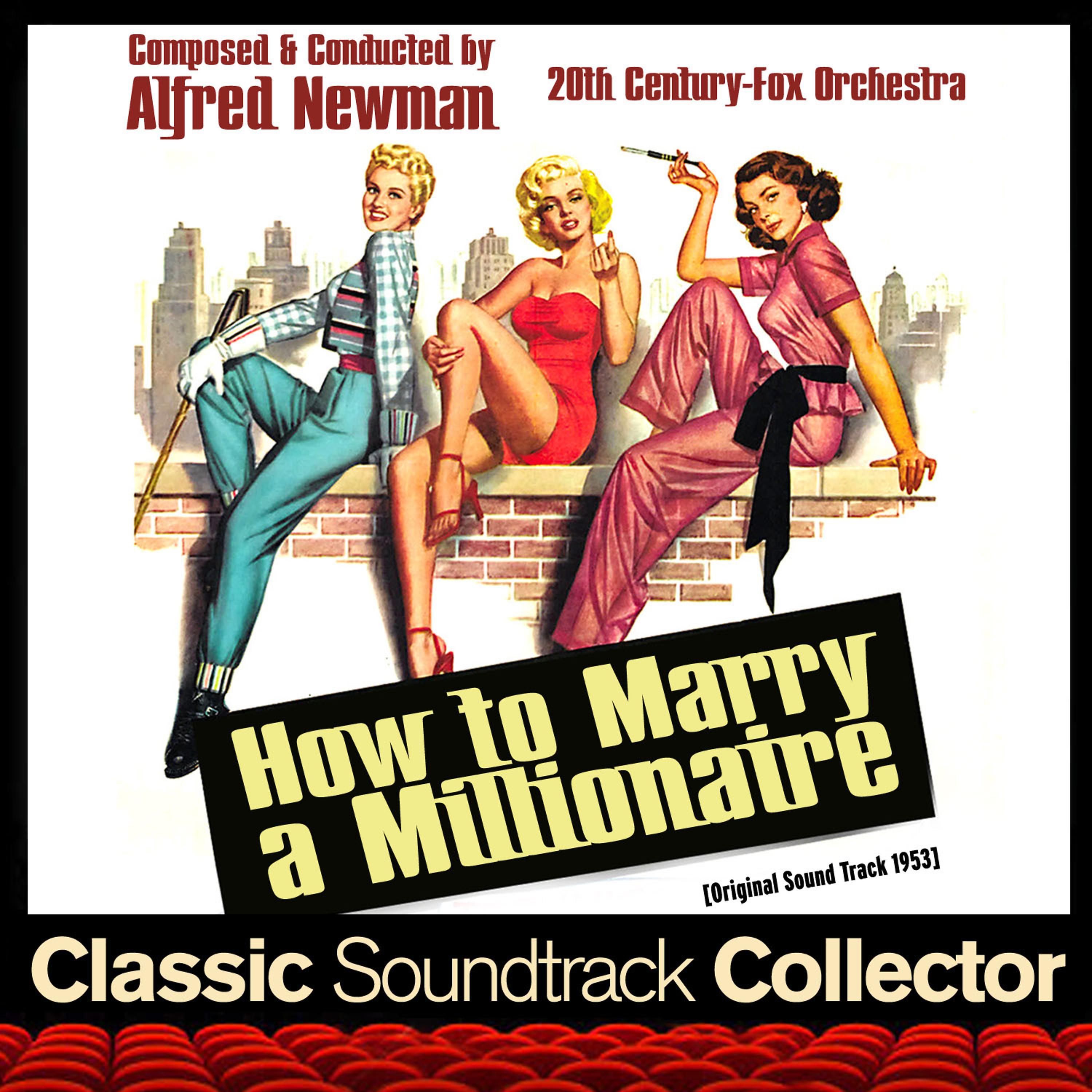 Постер альбома How to Marry a Millionaire (Original Soundtrack) [1953]