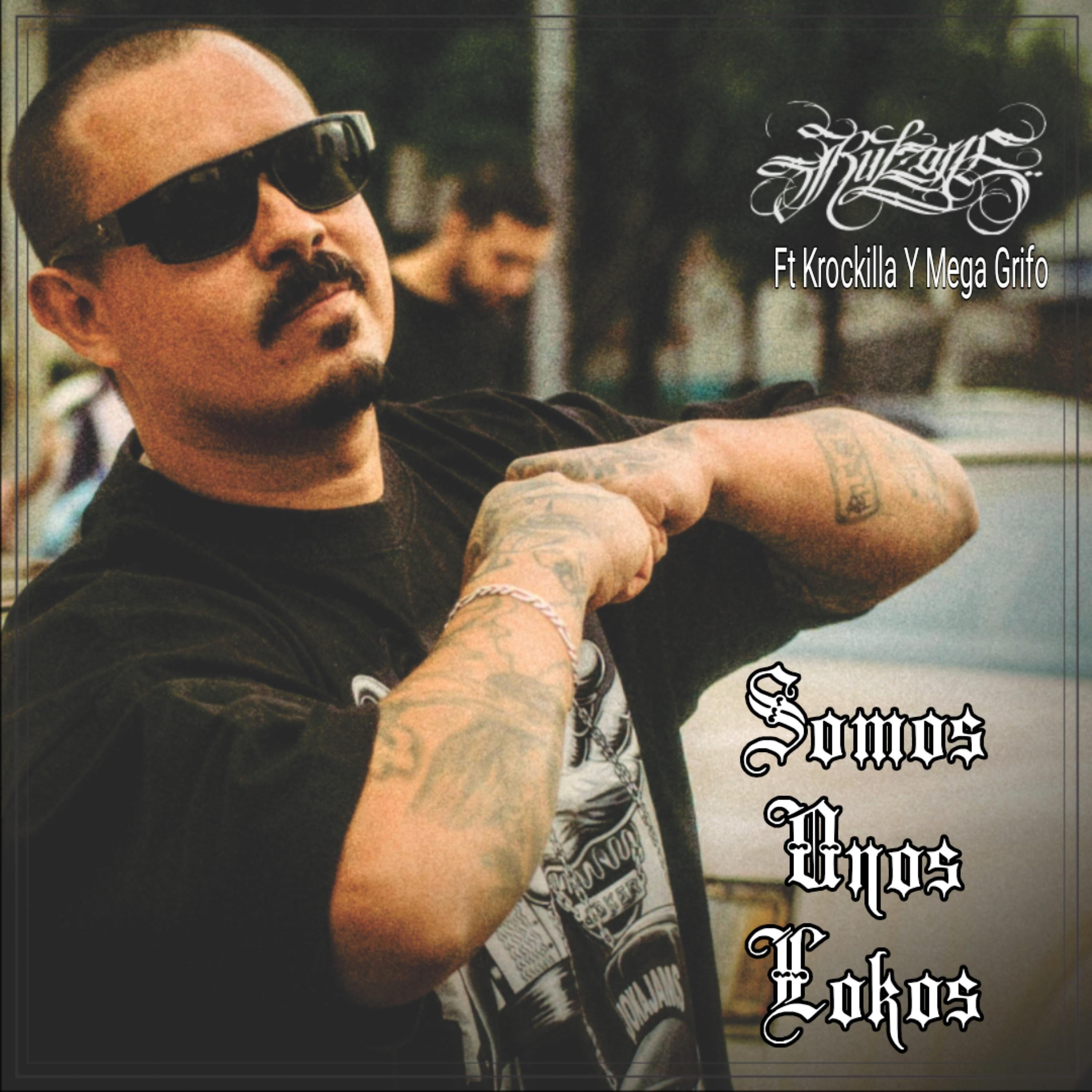 Постер альбома Somos Unos Lokos