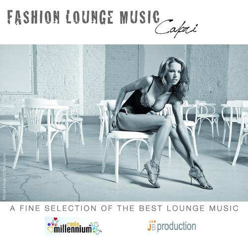 Постер альбома Fashion Lounge Capri