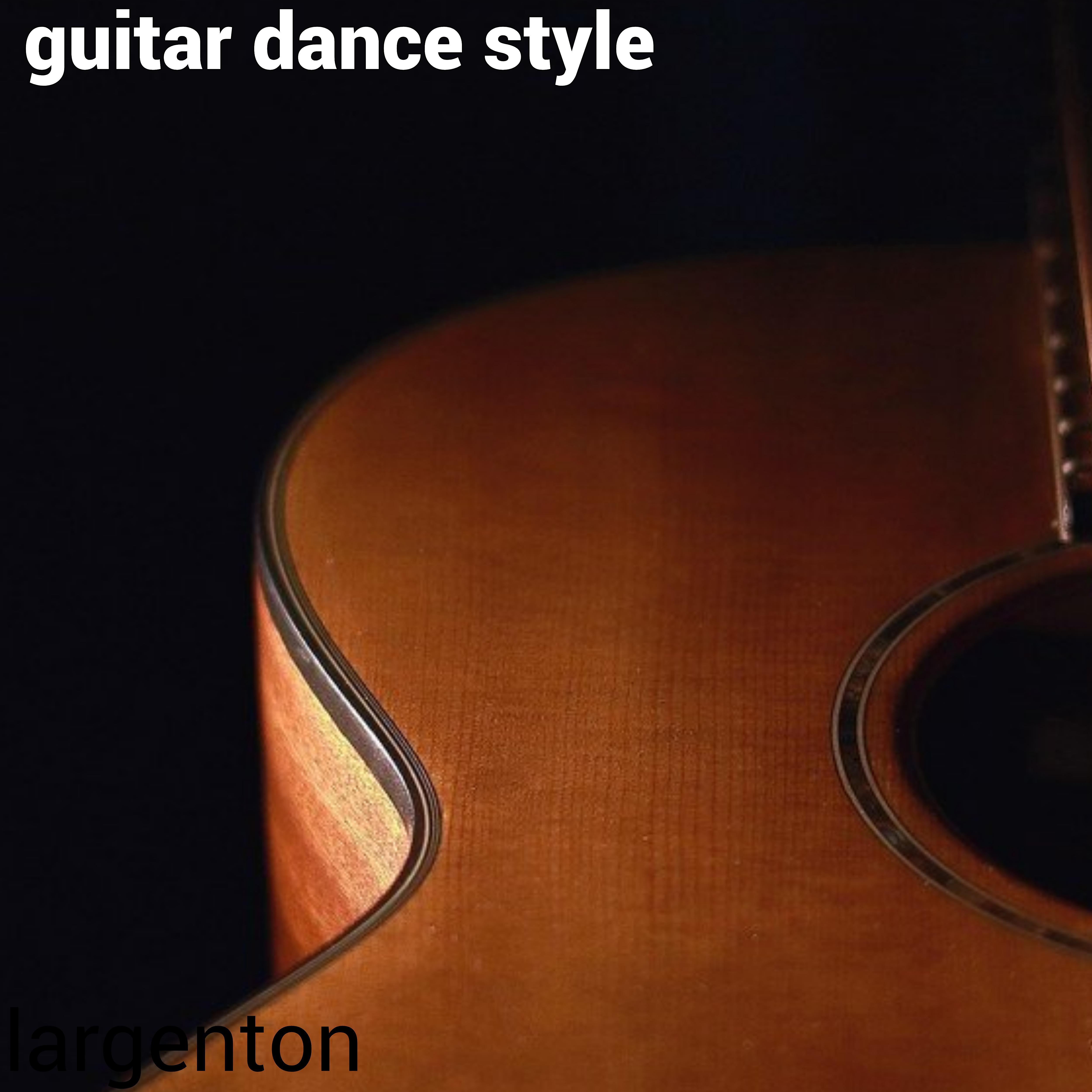 Постер альбома Guitar Dance Style