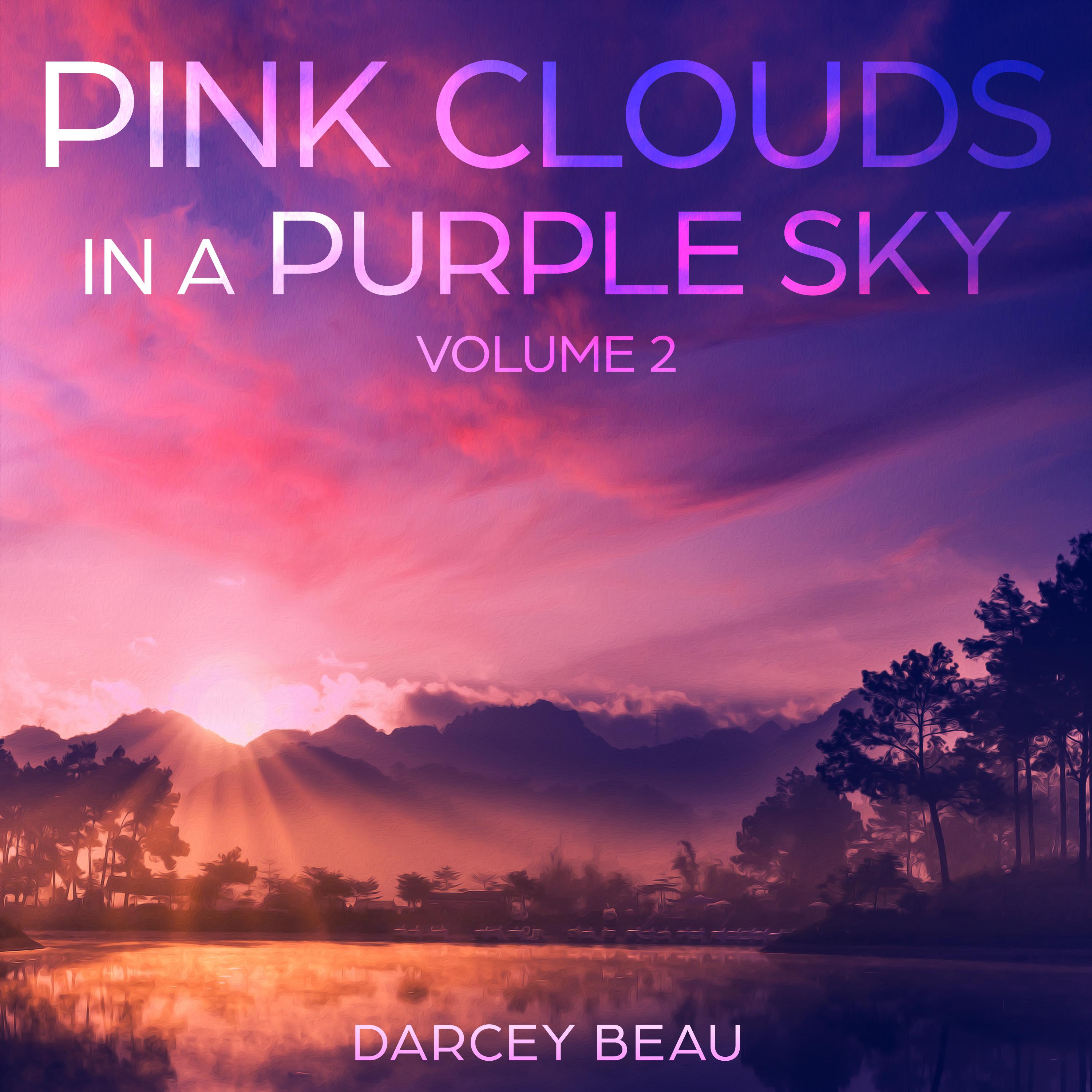 Постер альбома Pink Clouds in a Purple Sky, Vol. 2
