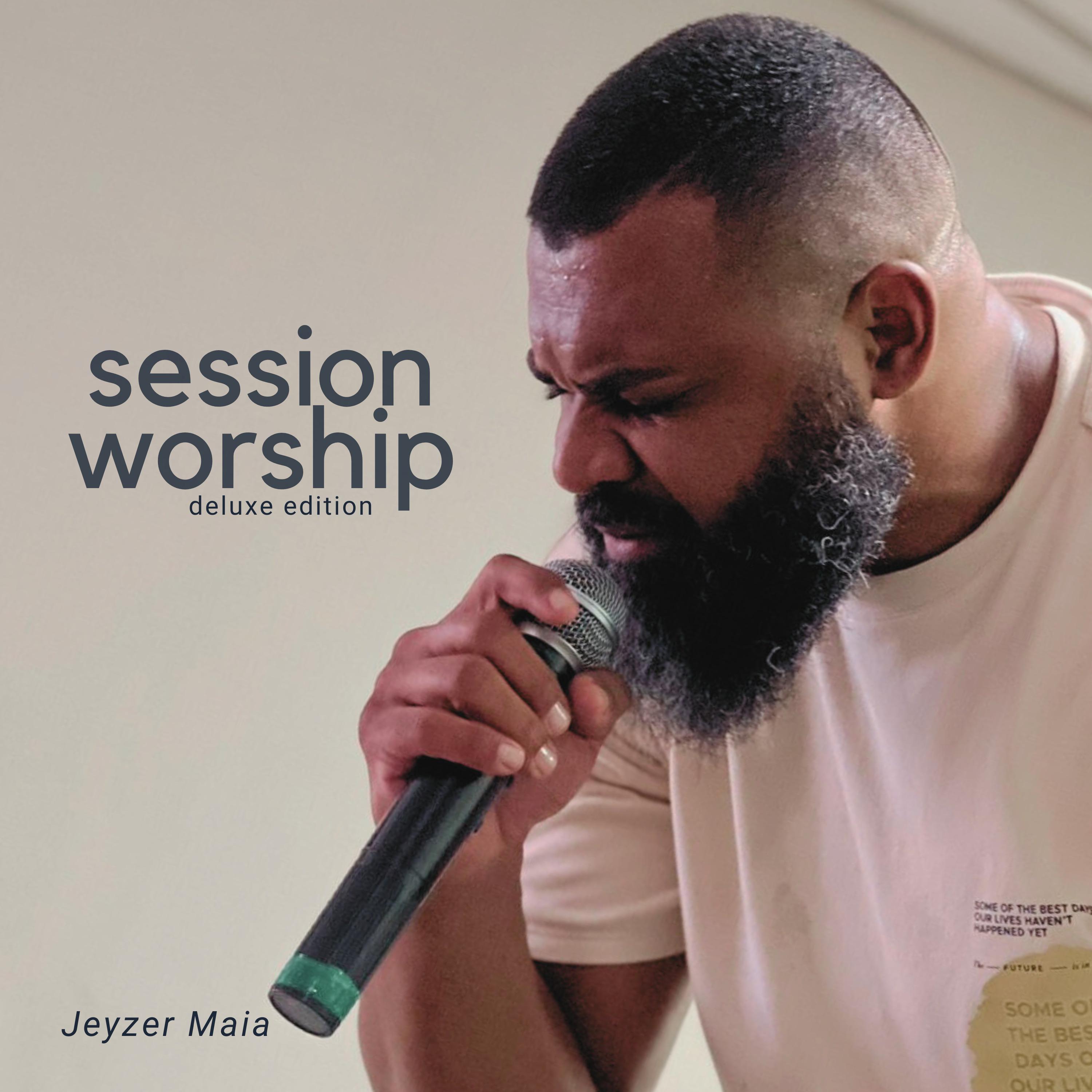 Постер альбома Session Worship - Deluxe Edition