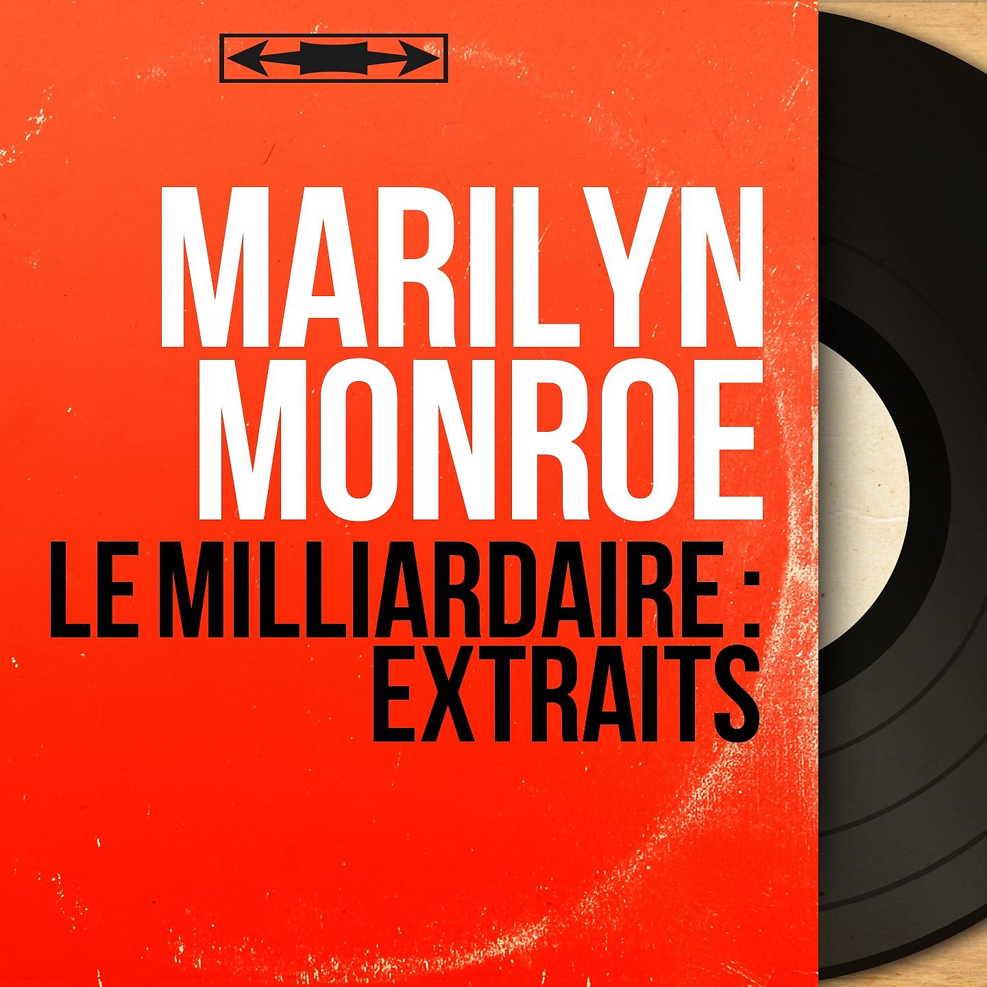 Постер альбома Le Milliardaire : Extraits