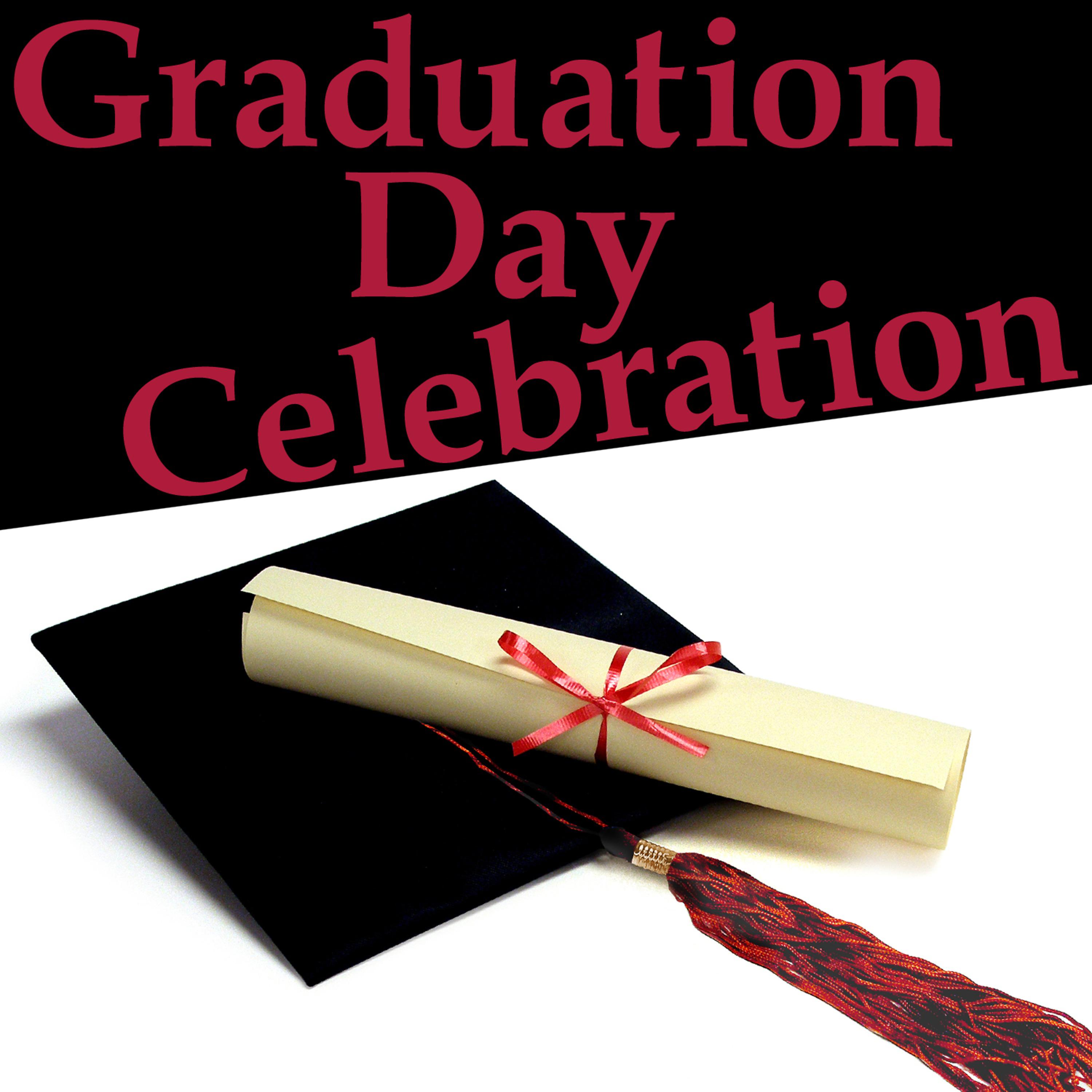 Постер альбома Graduation Day Celebration