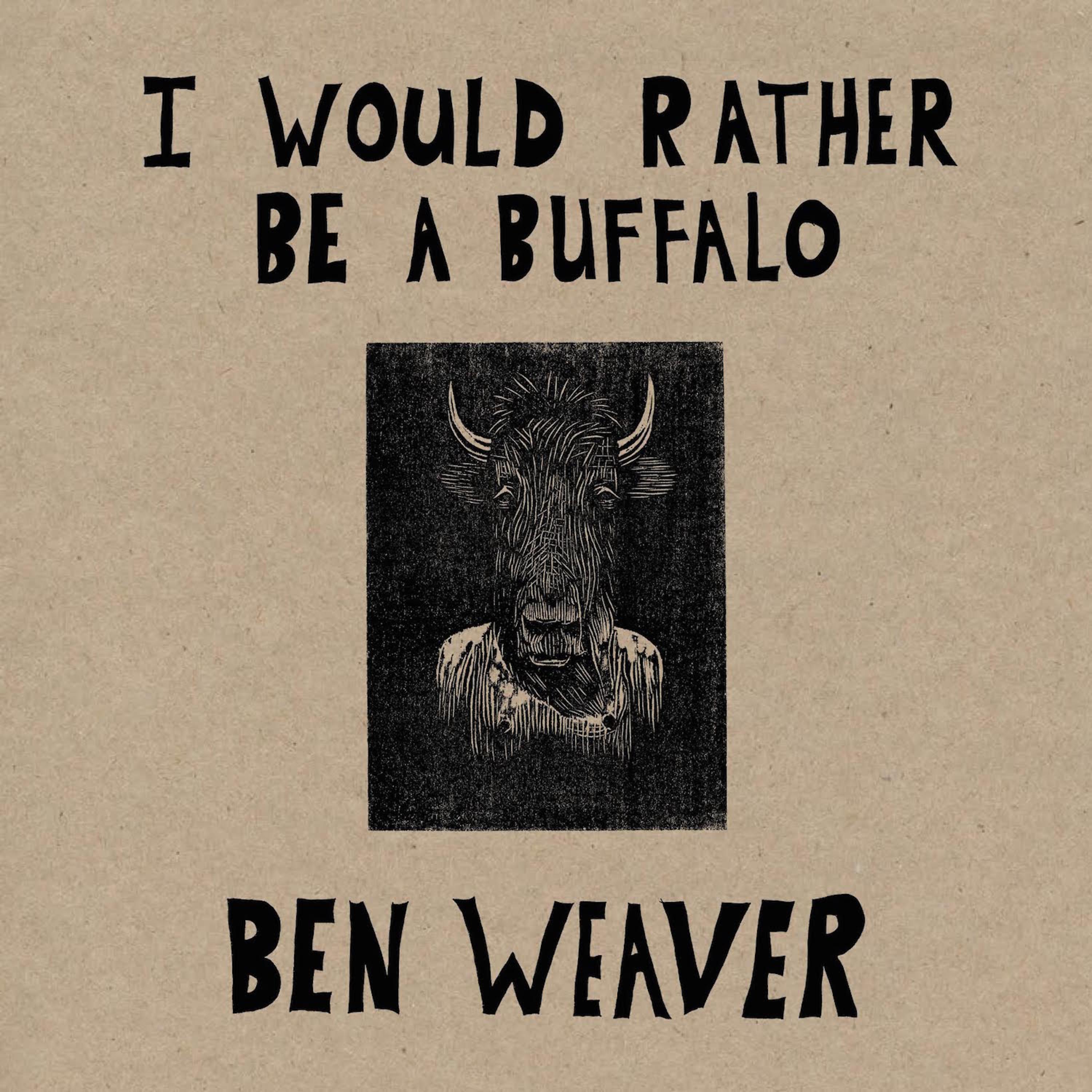Постер альбома I Would Rather Be a Buffalo
