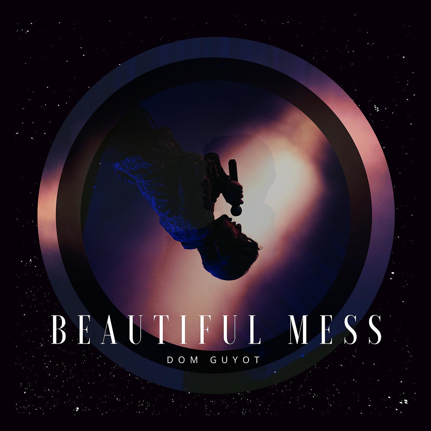 Постер альбома Beautiful Mess
