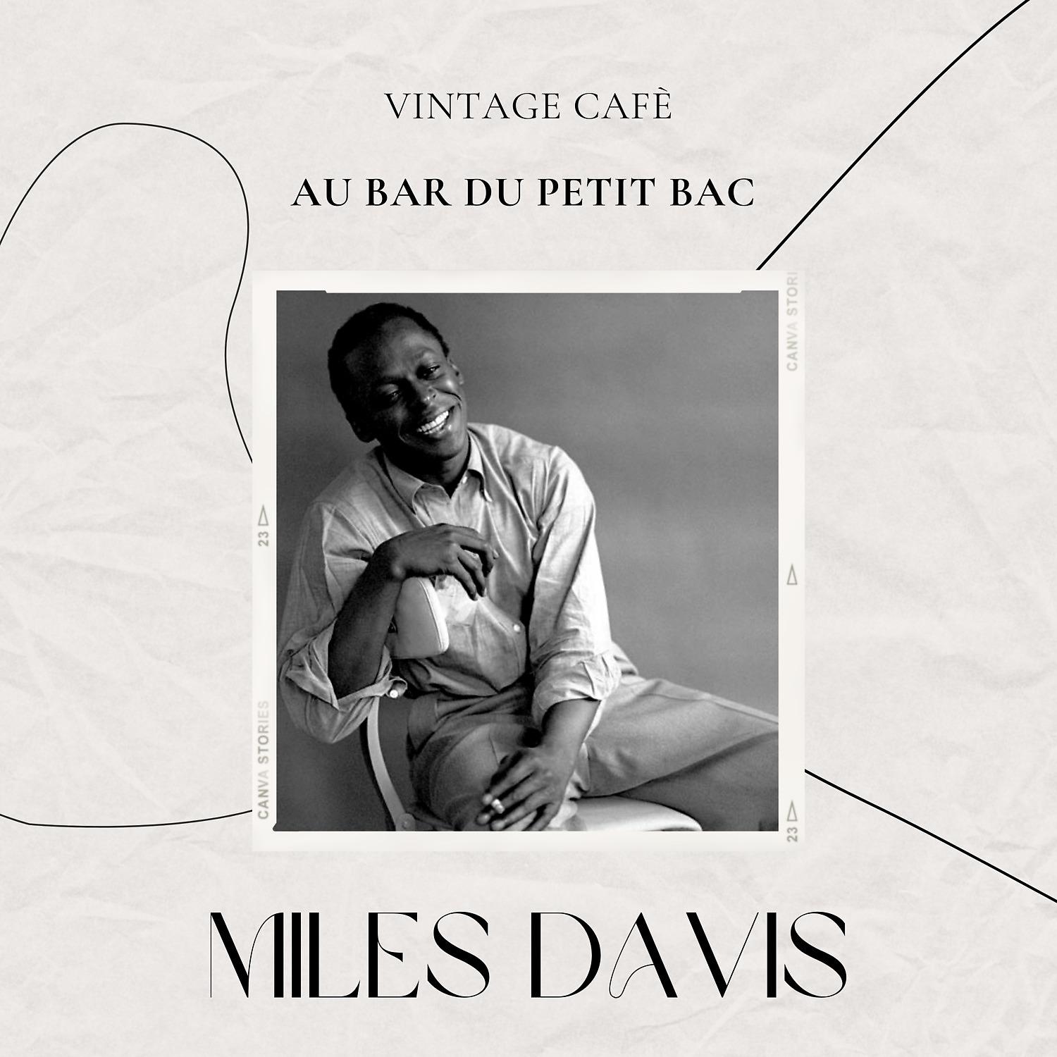 Постер альбома Vintage Cafè: Au bar du petit bac