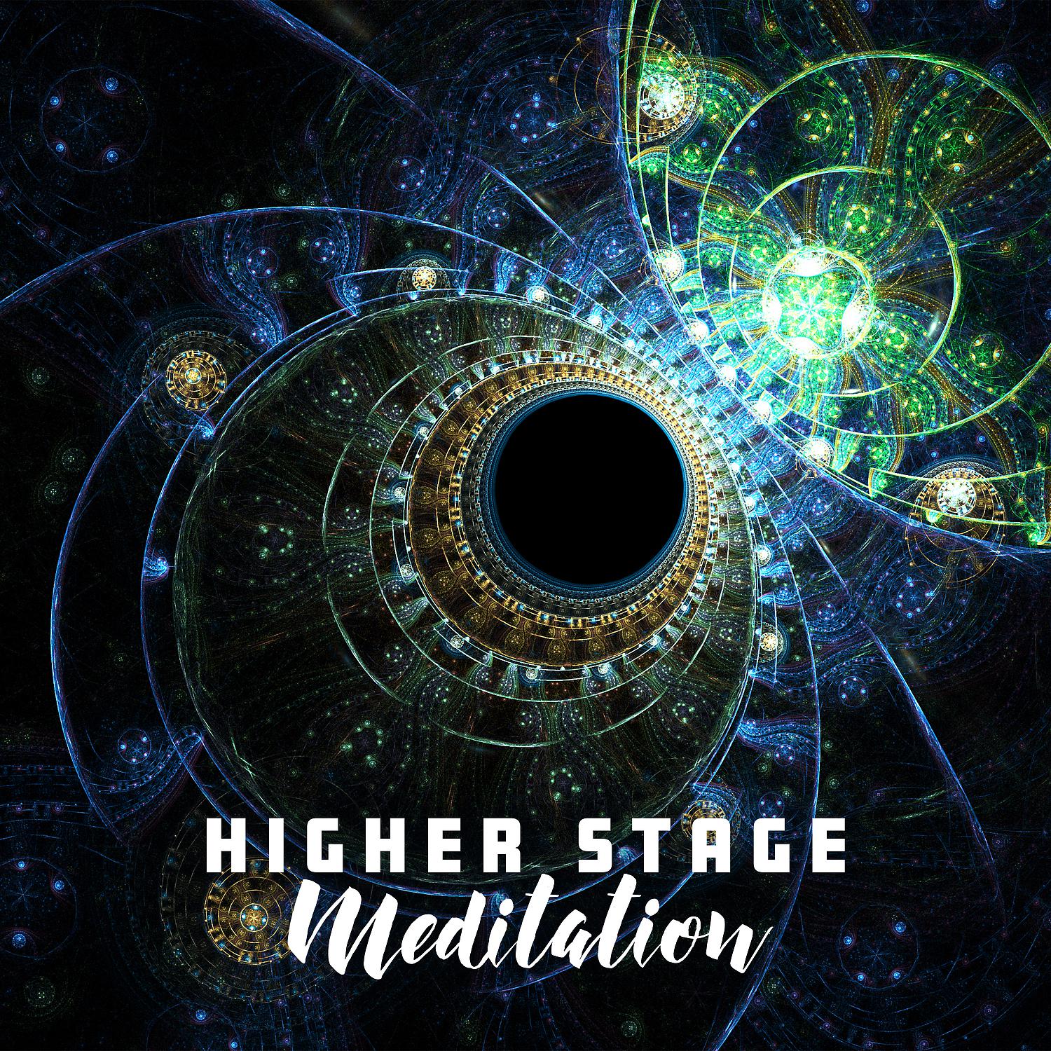 Постер альбома Higher Stage Meditation