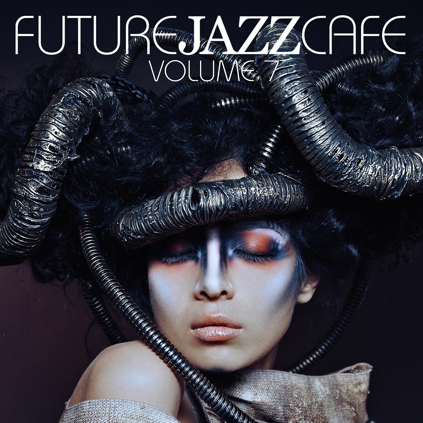 Постер альбома Future Jazz Cafe, Vol.7
