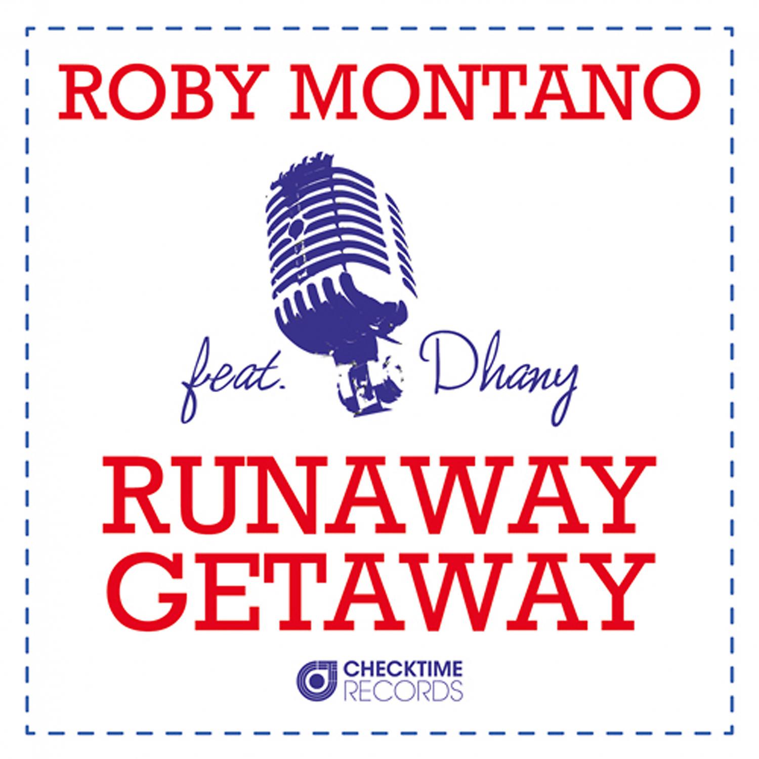 Постер альбома Runaway Getaway