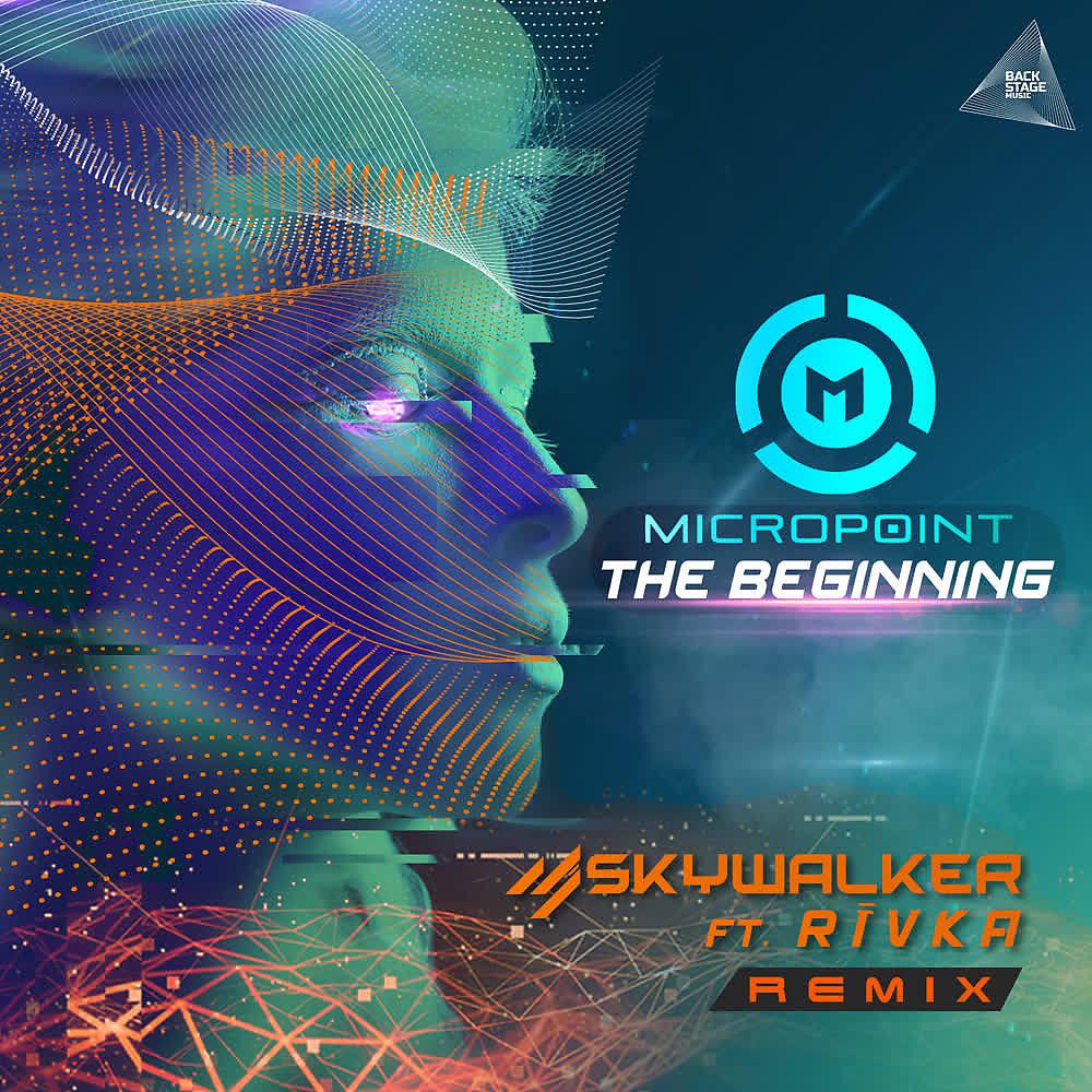 Постер альбома The Beginning (Skywalker Rivka Remix)