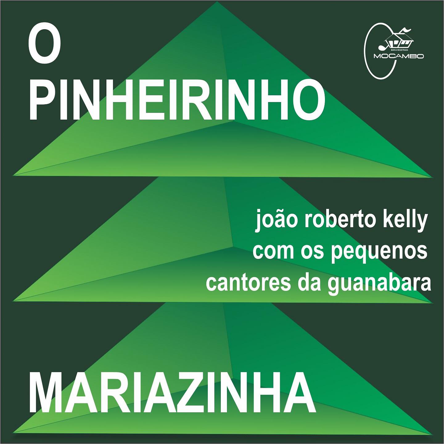Постер альбома O Pinheirinho / Mariazinha
