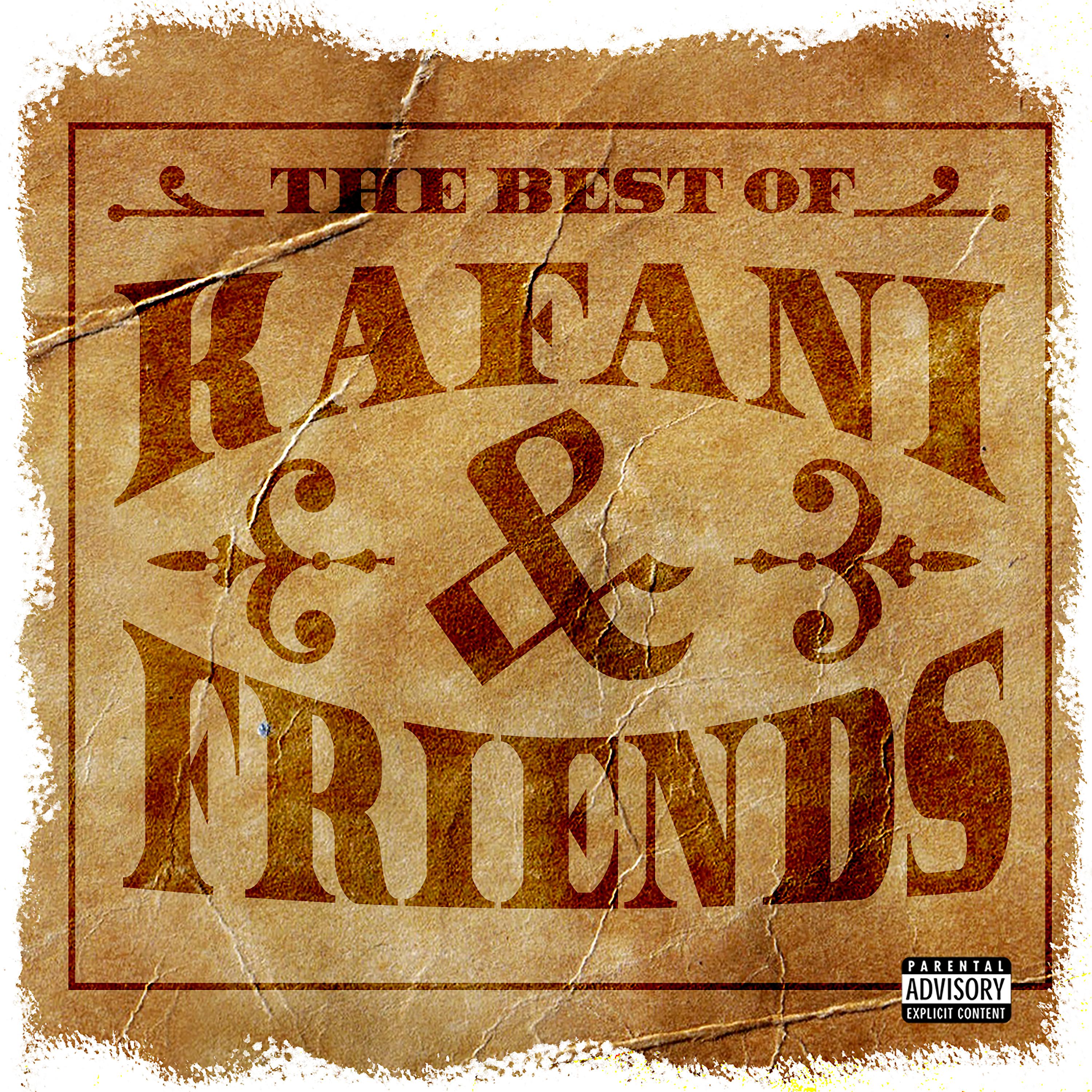 Постер альбома The Best of Kafani & Friends