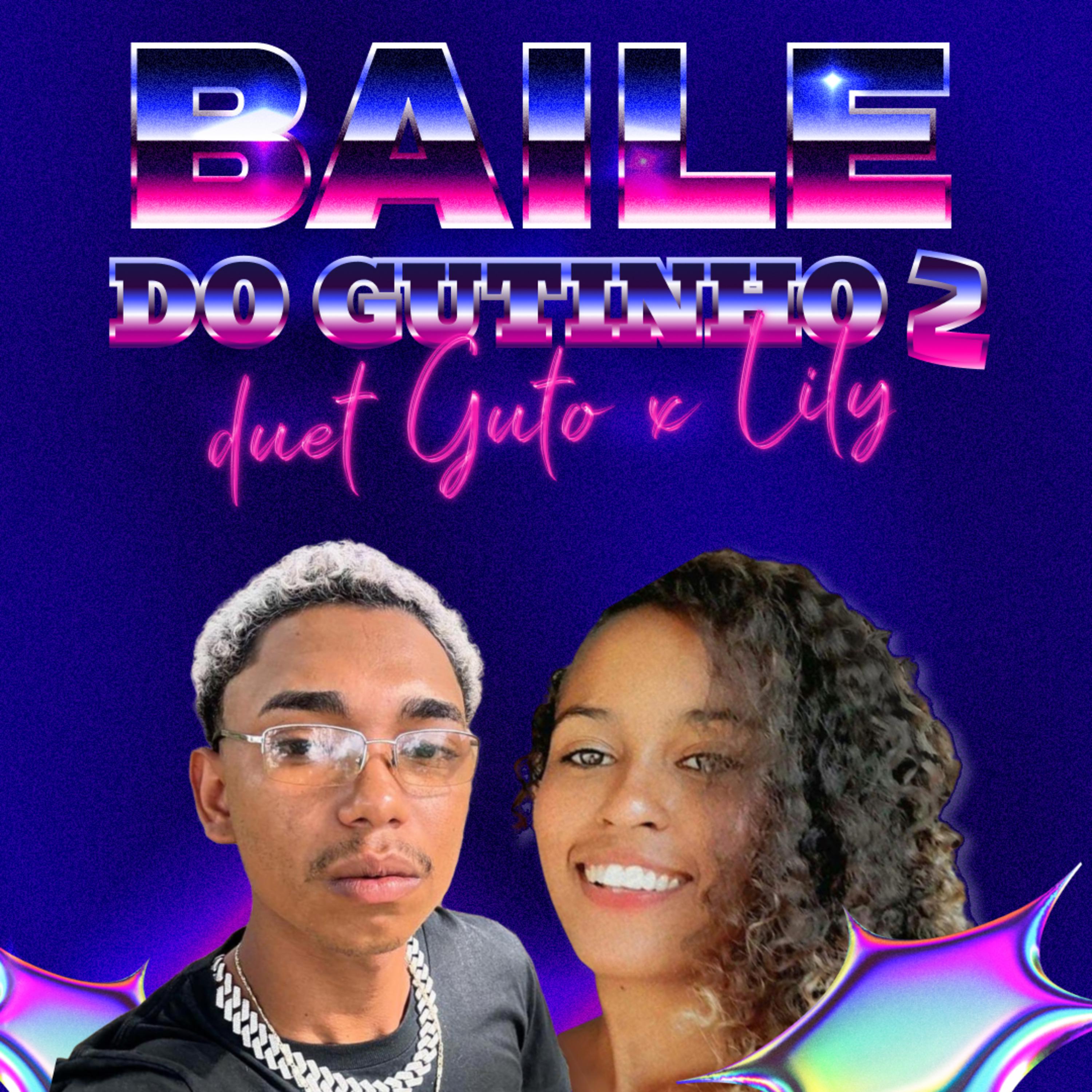 Постер альбома Baile do Gutinho Vol.2 Duet