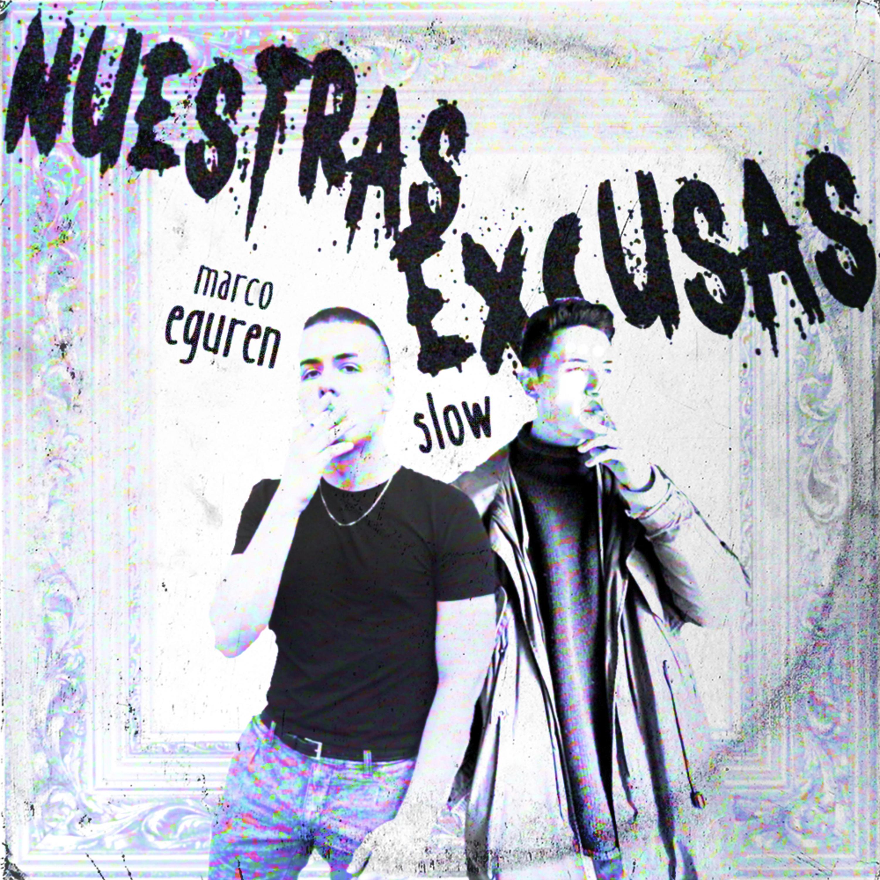 Постер альбома Nuestras Excusas