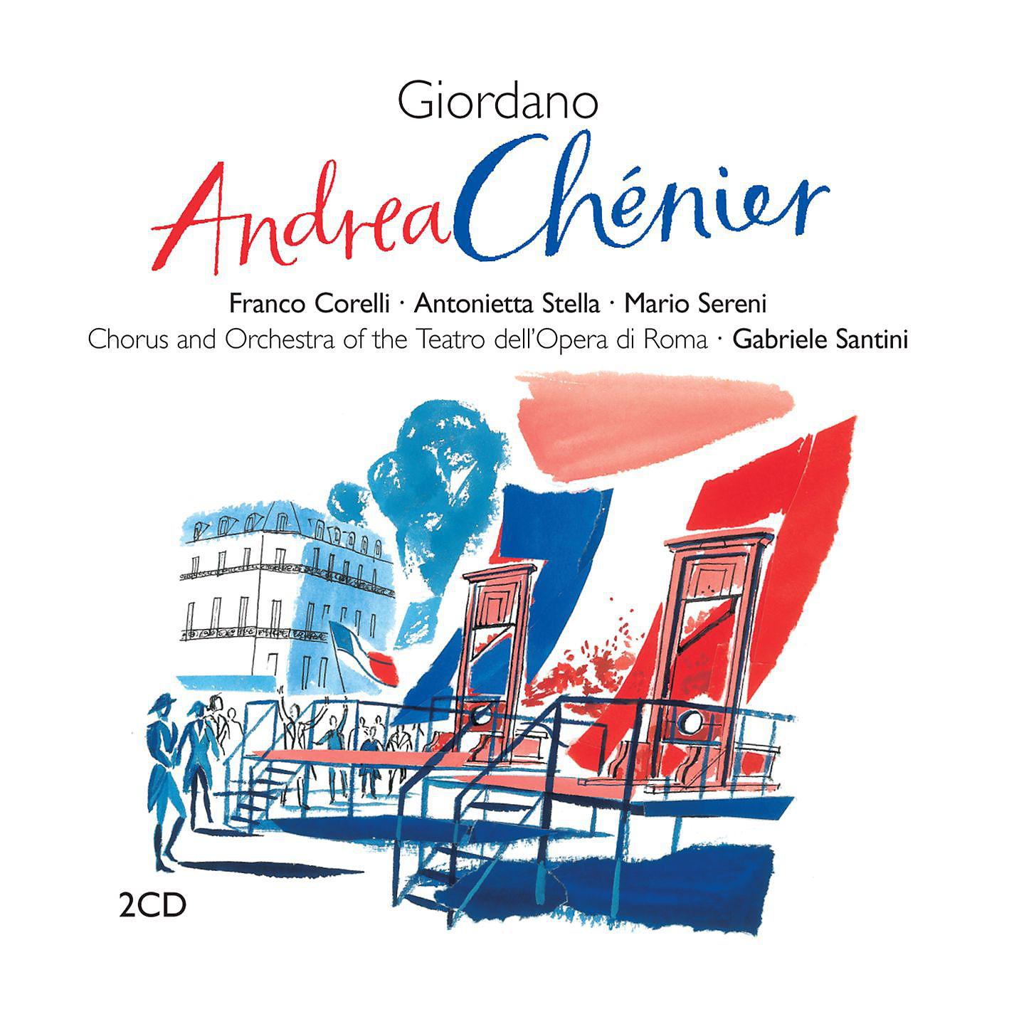 Постер альбома Giordano: Andrea Chénier