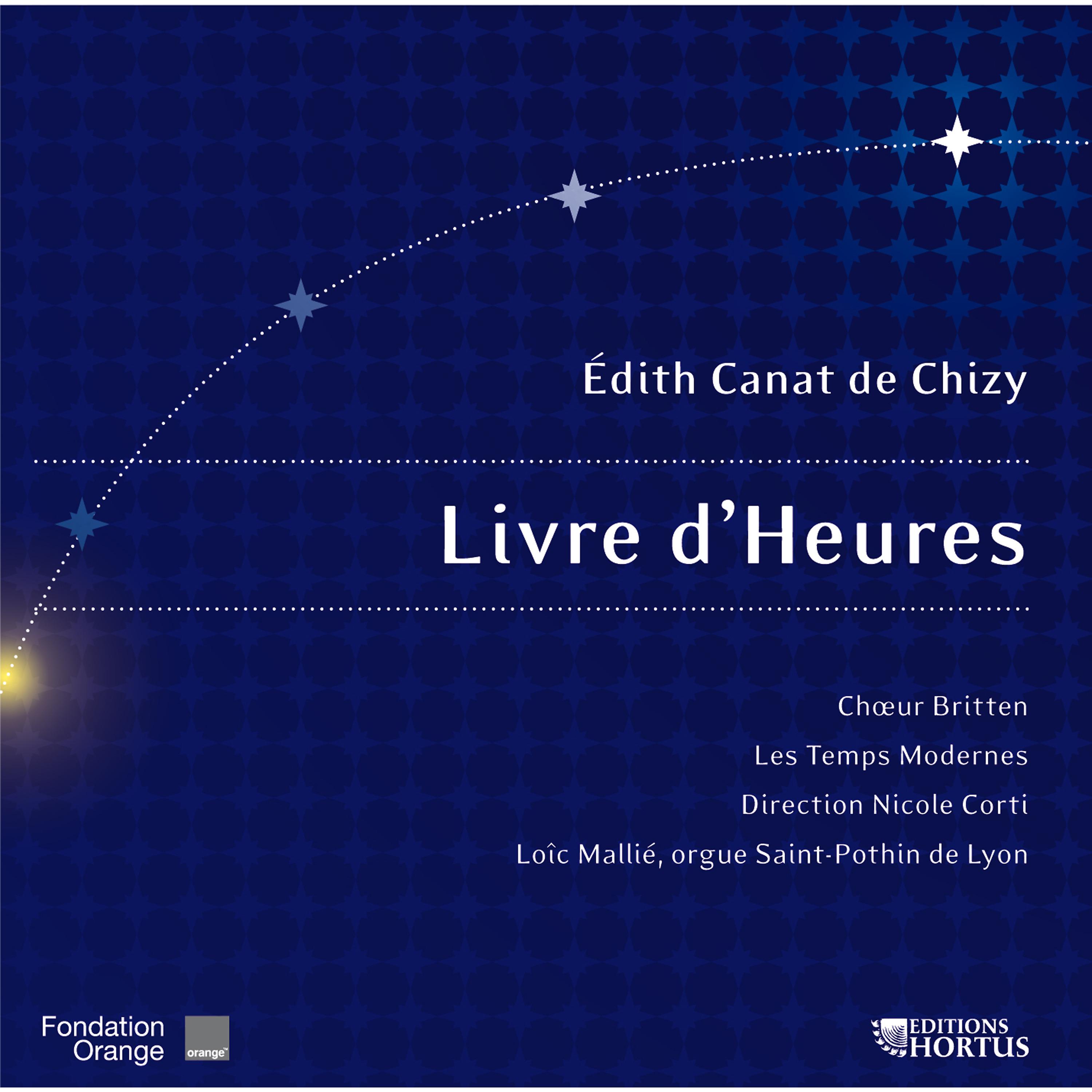 Постер альбома Canat de Chizy: Livre d'heures