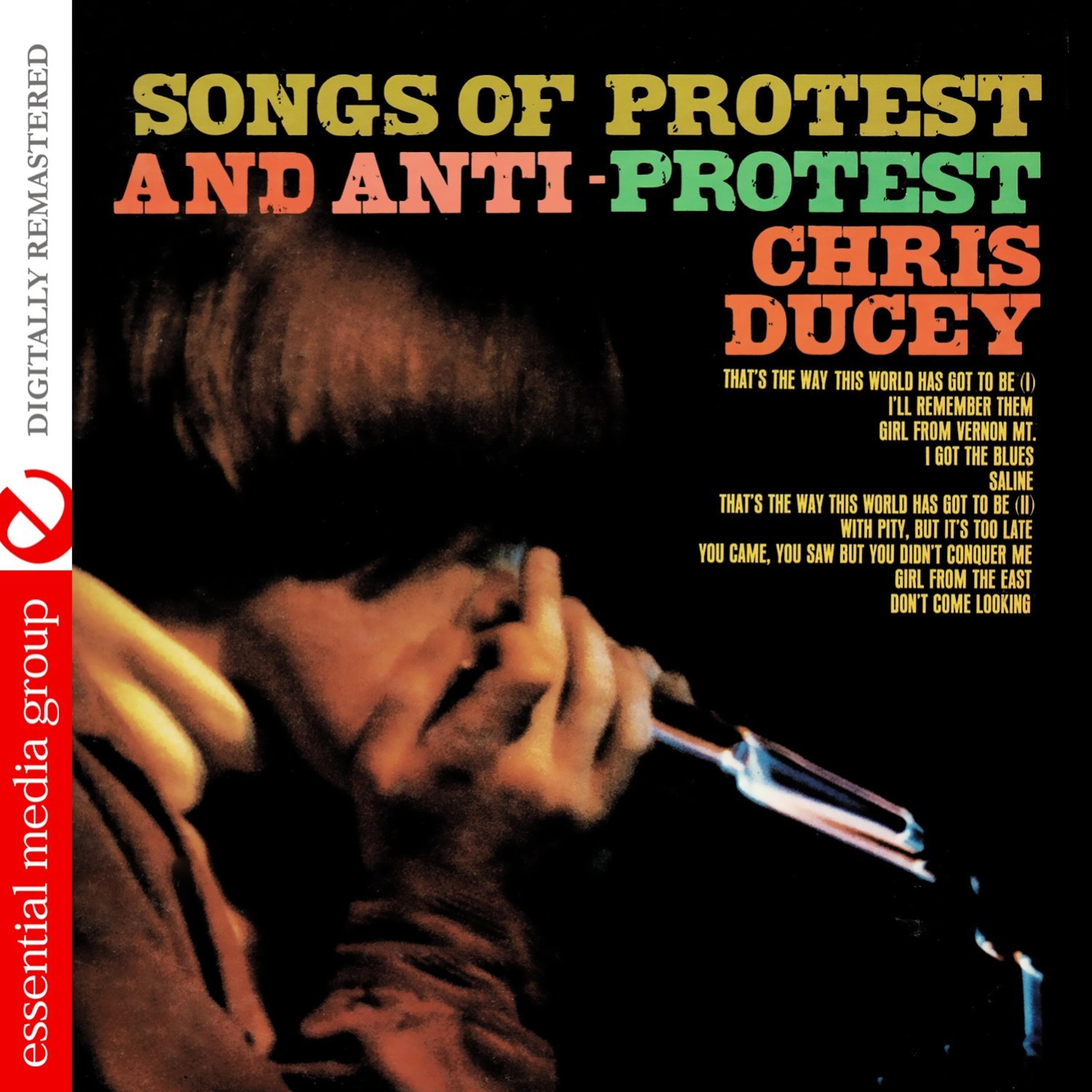 Постер альбома Songs Of Protest And Anti-Protest (Digitally Remastered)