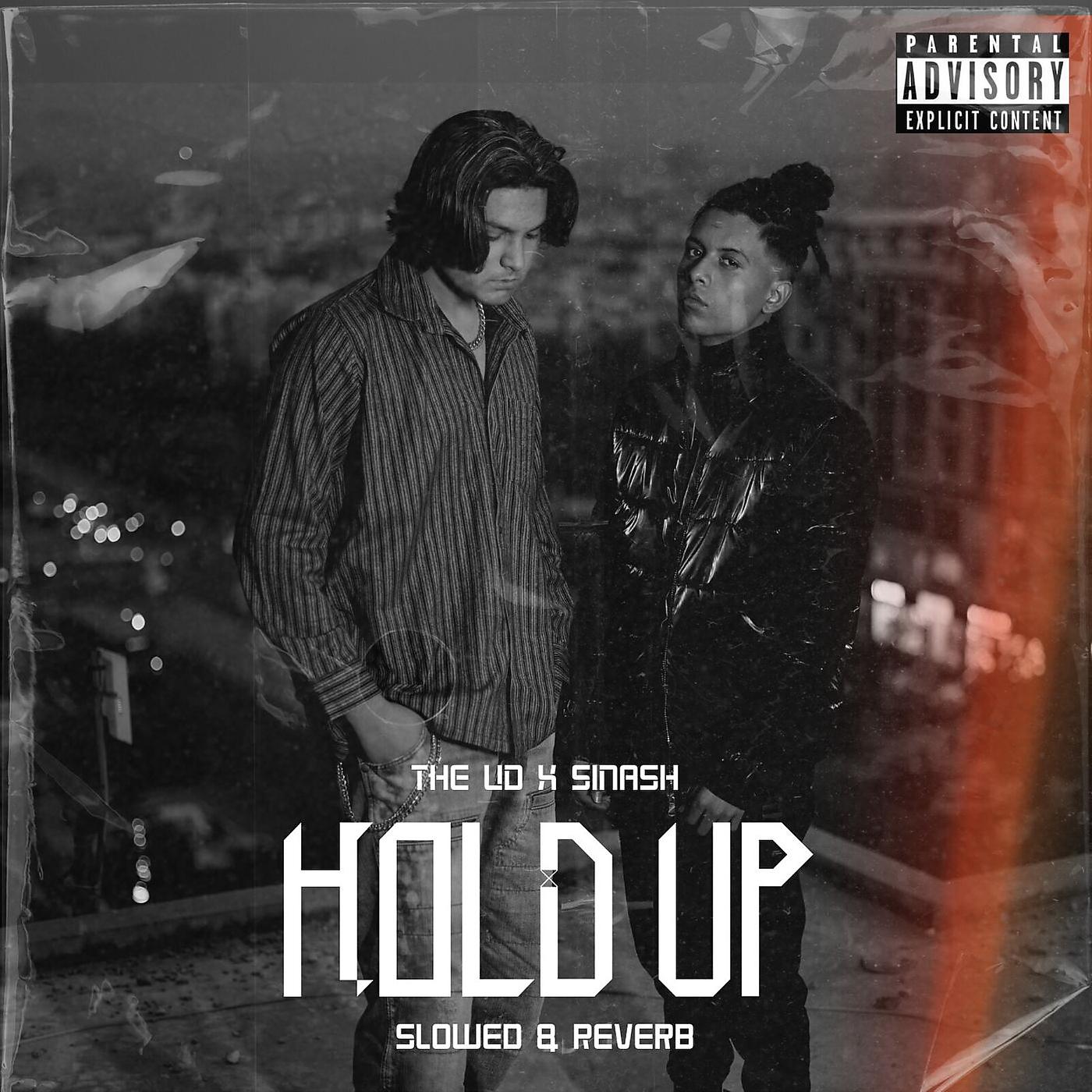 Постер альбома Hold up (Slowed & Reverb)
