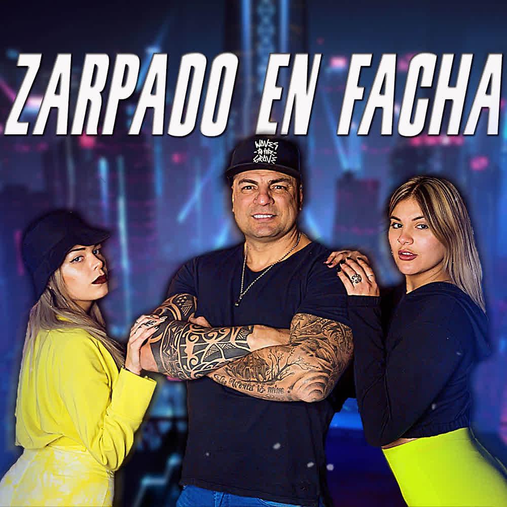Постер альбома Zarpado en Facha