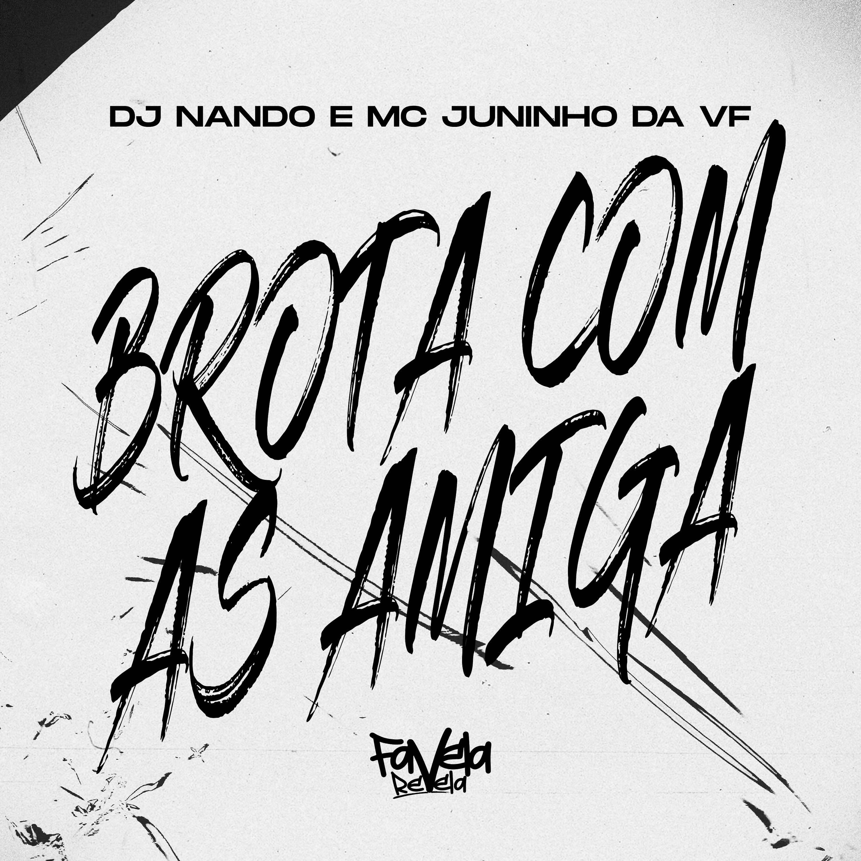 Постер альбома Brota Com as Amiga