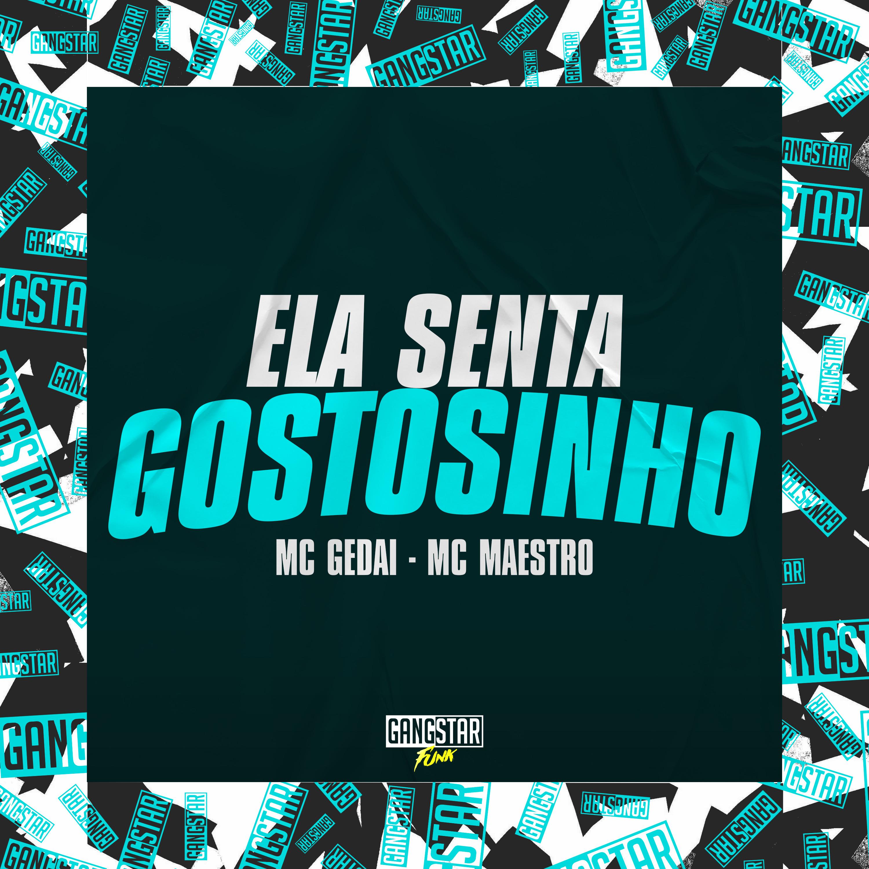 Постер альбома Ela Senta Gostosinho