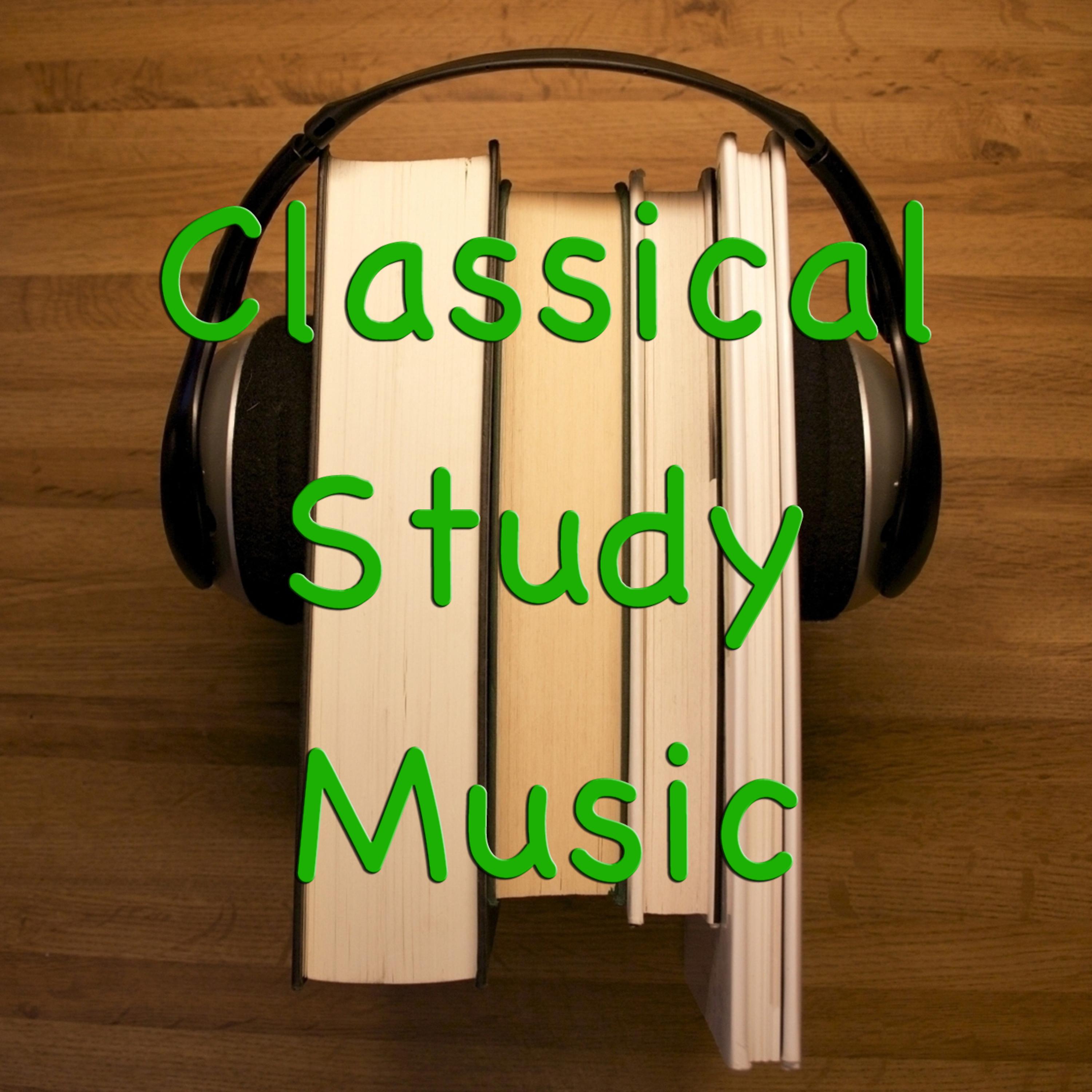 Постер альбома Classical Study Music