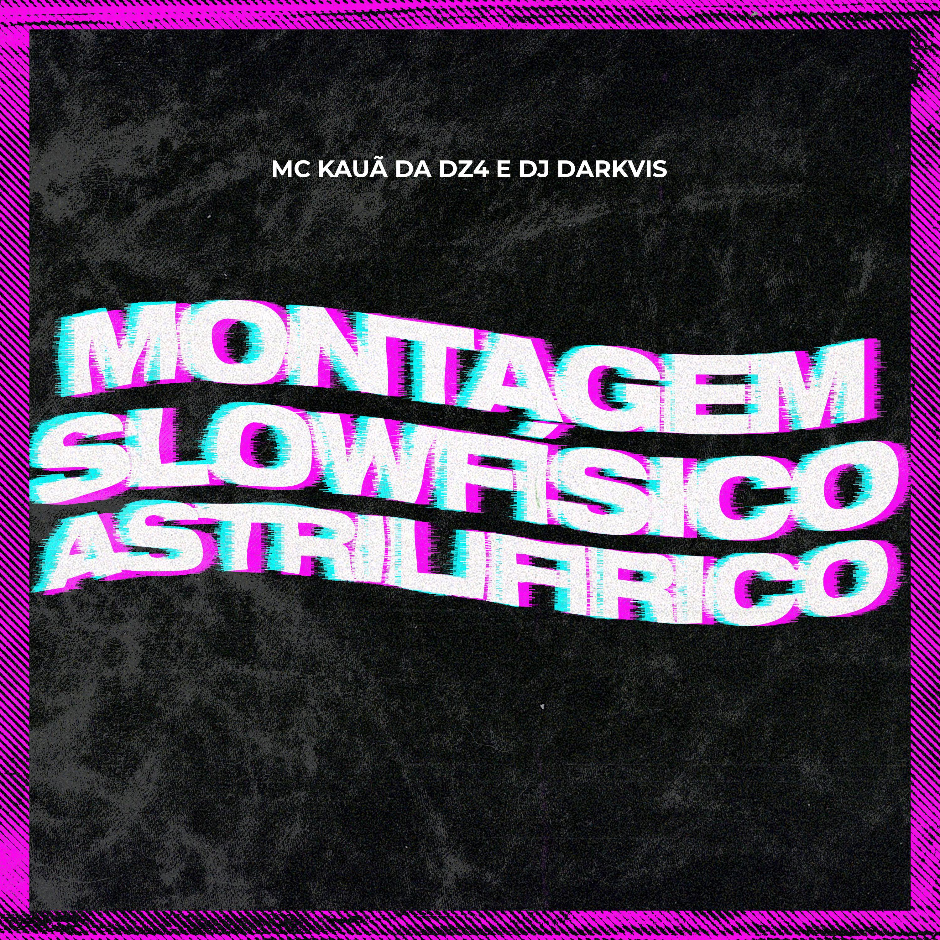 Постер альбома Montagem Slowfísico Astrilifirico