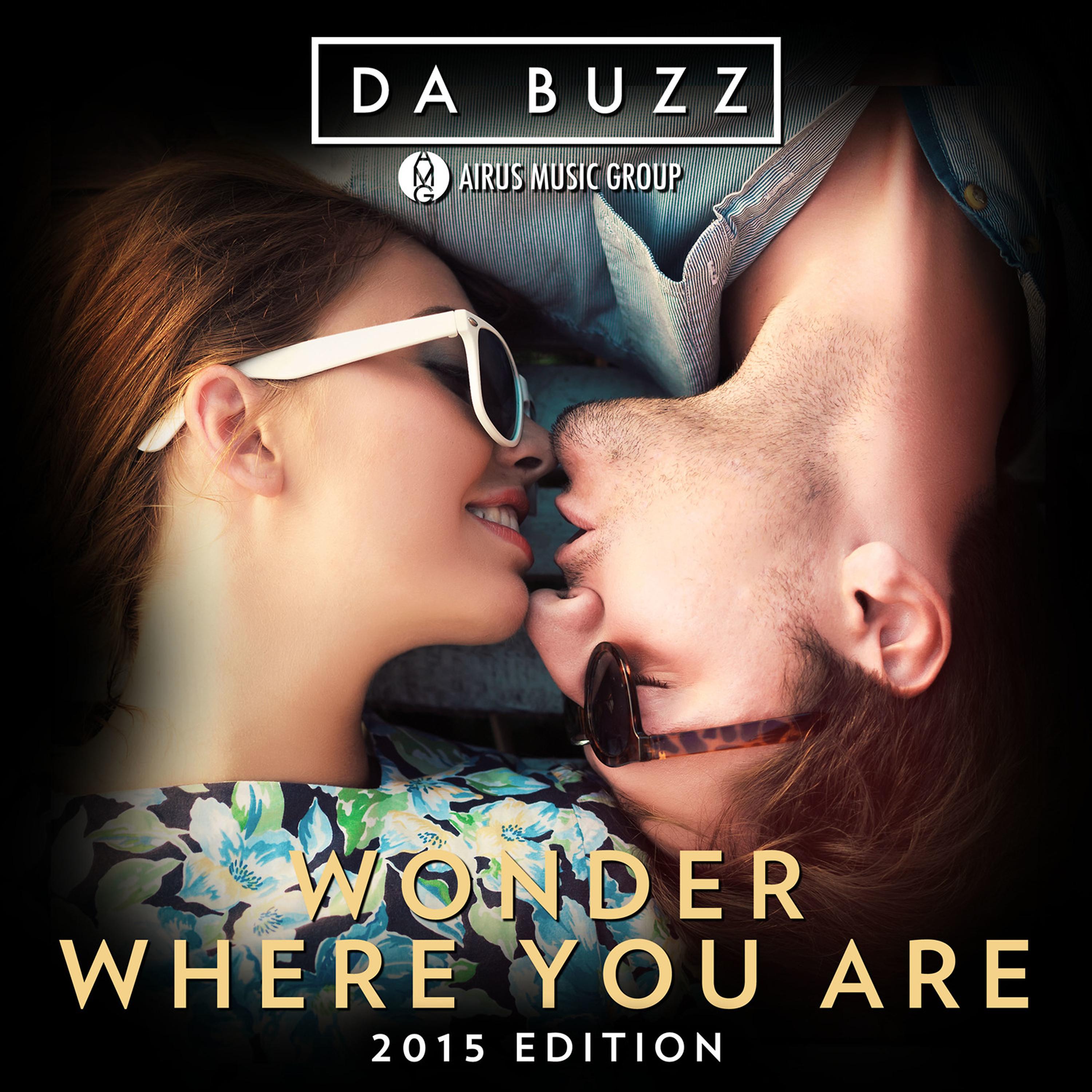 Постер альбома Wonder Where You Are 2015