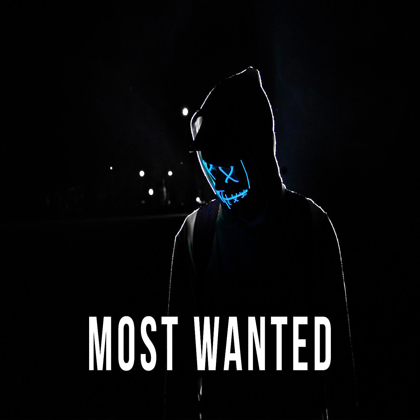 Постер альбома Most Wanted