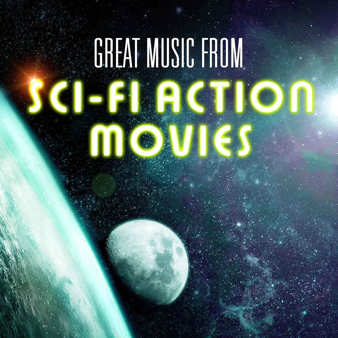 Постер альбома Great Music from Sci-Fi Action Movies