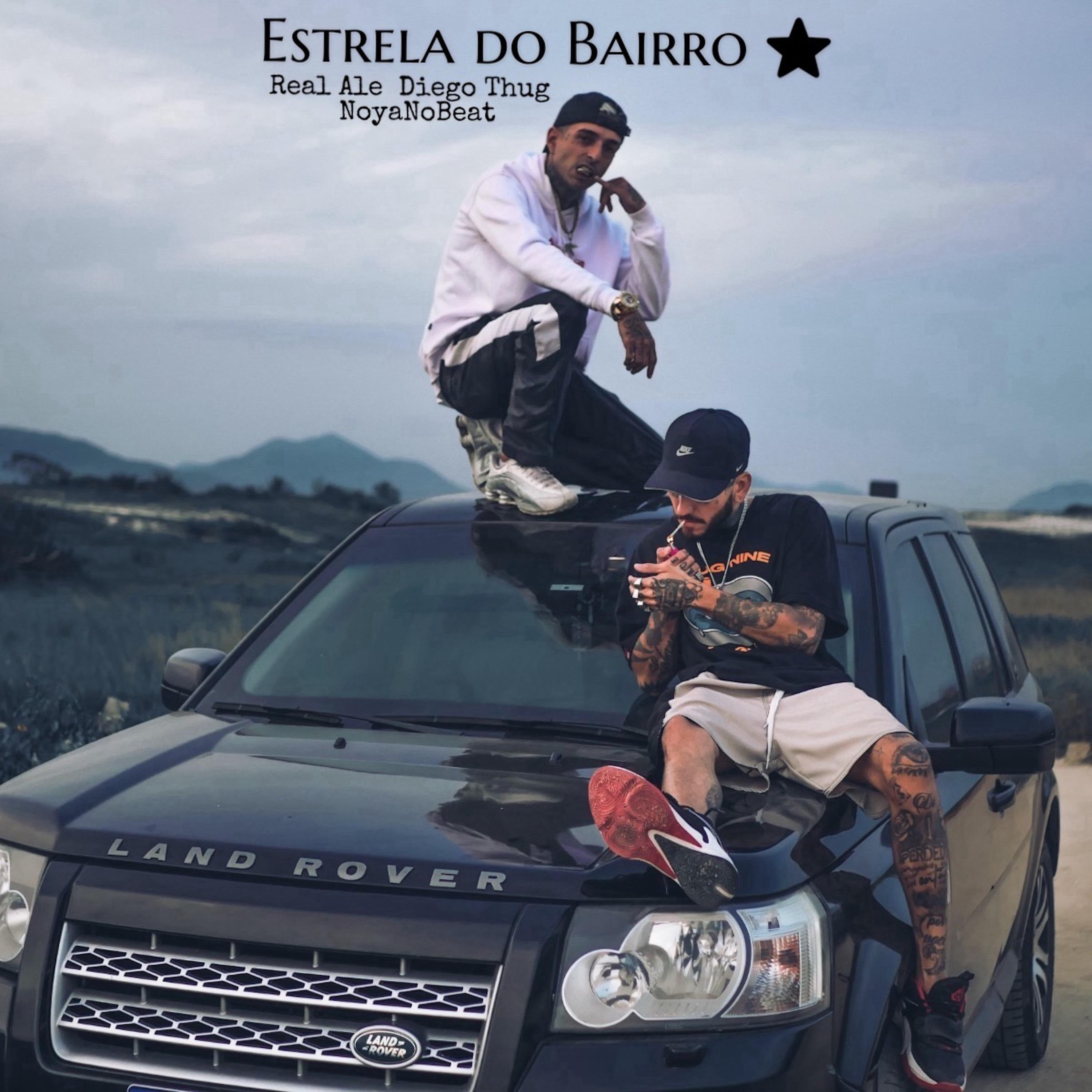 Постер альбома Estrela do Bairro