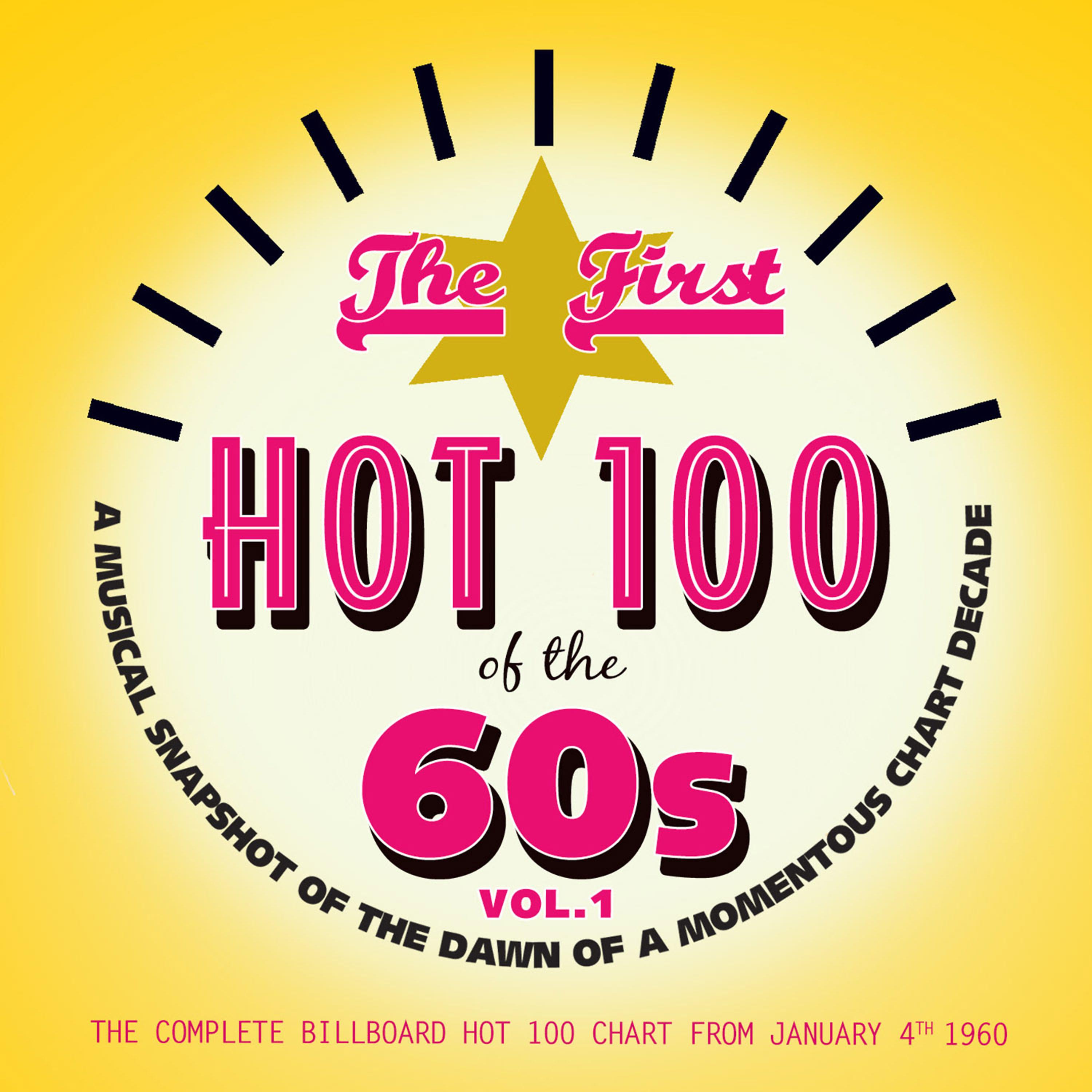 Постер альбома The First Hot 100 of The '60s, Vol. 1