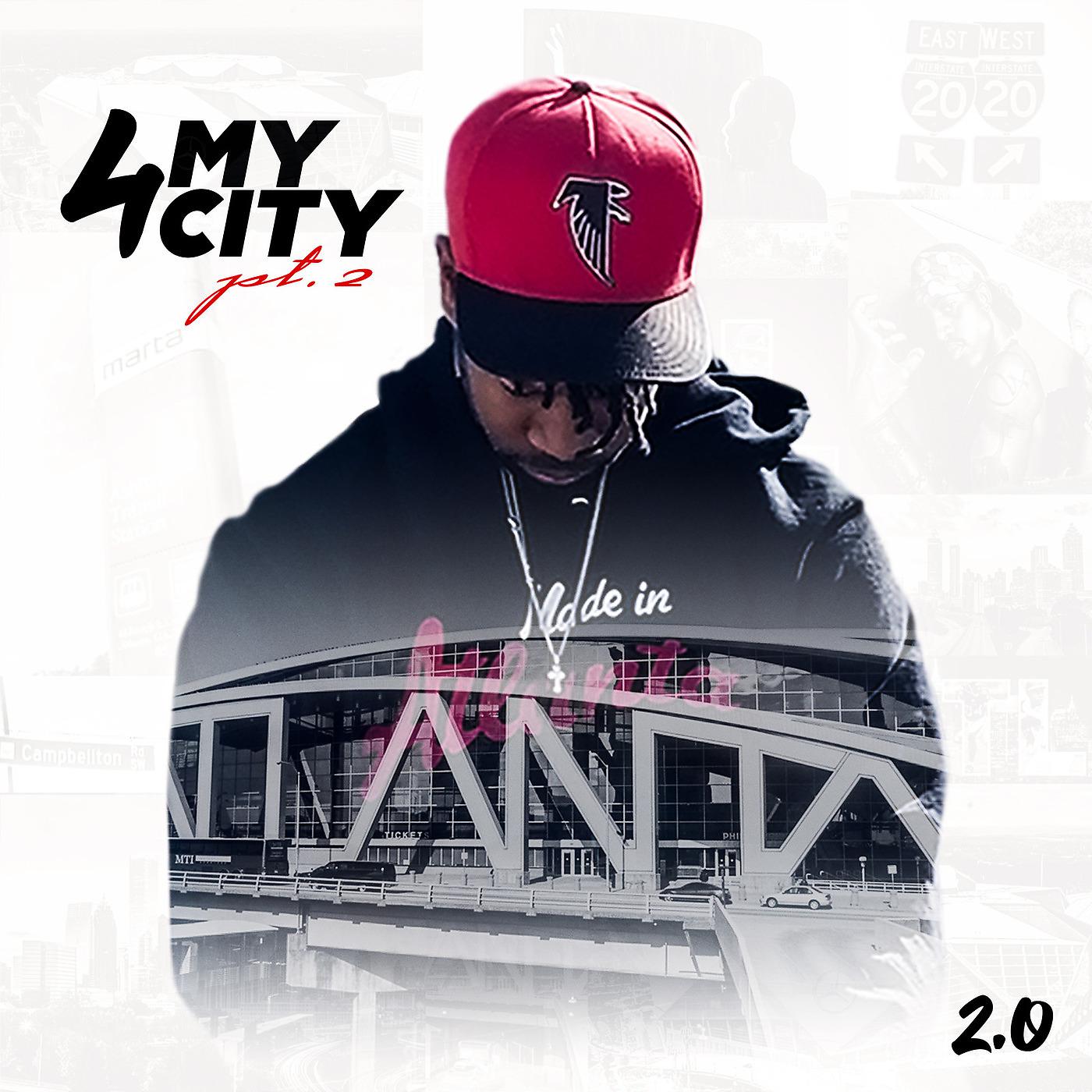 Постер альбома 4 My City, Pt.2