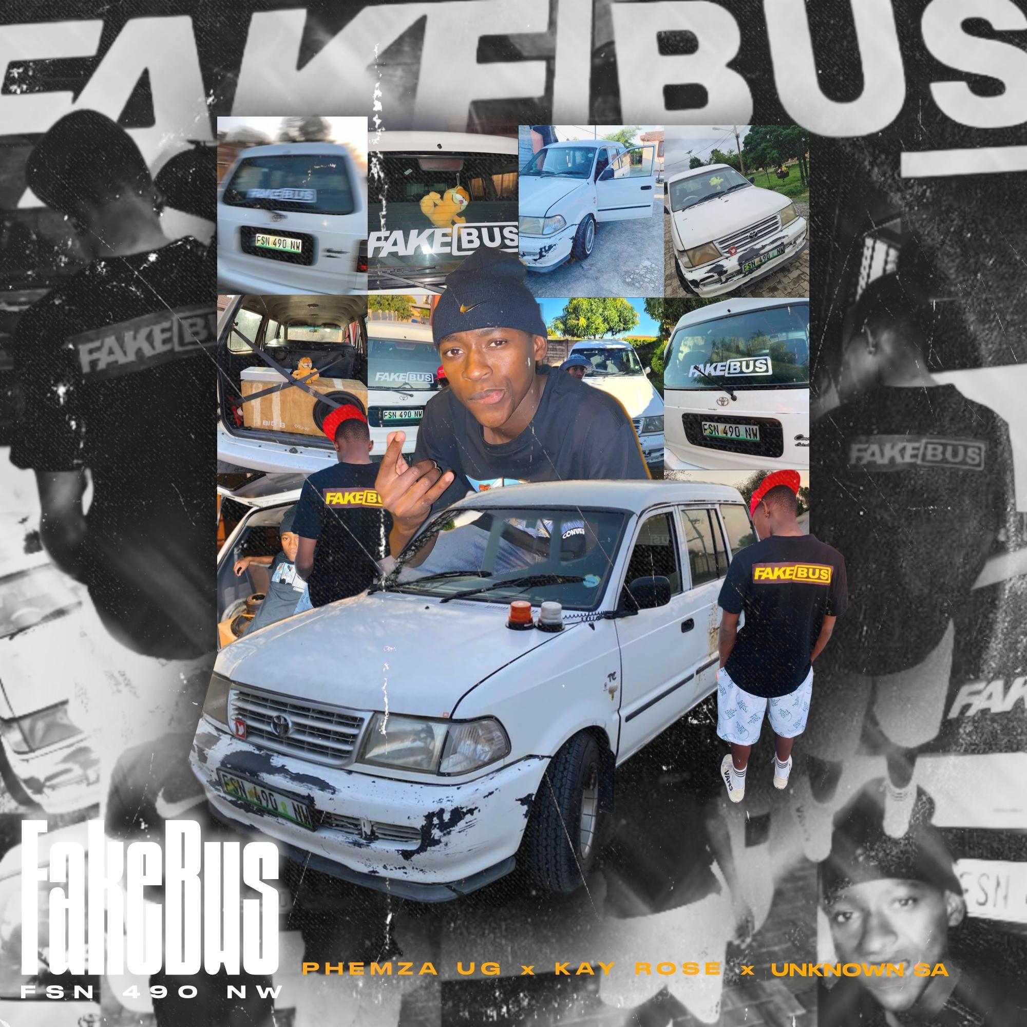 Постер альбома Fake bus (feat. Phemza UG & Unknown SA)