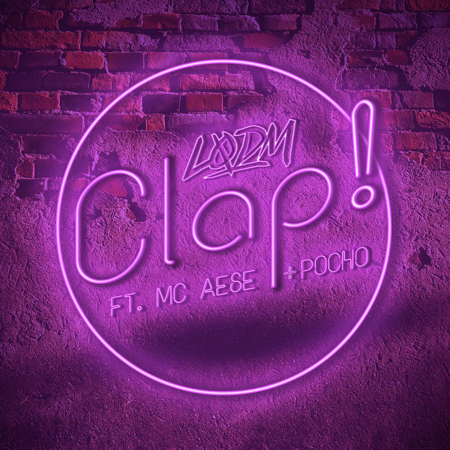 Постер альбома Clap! (feat. El Pocho & MC Aese)