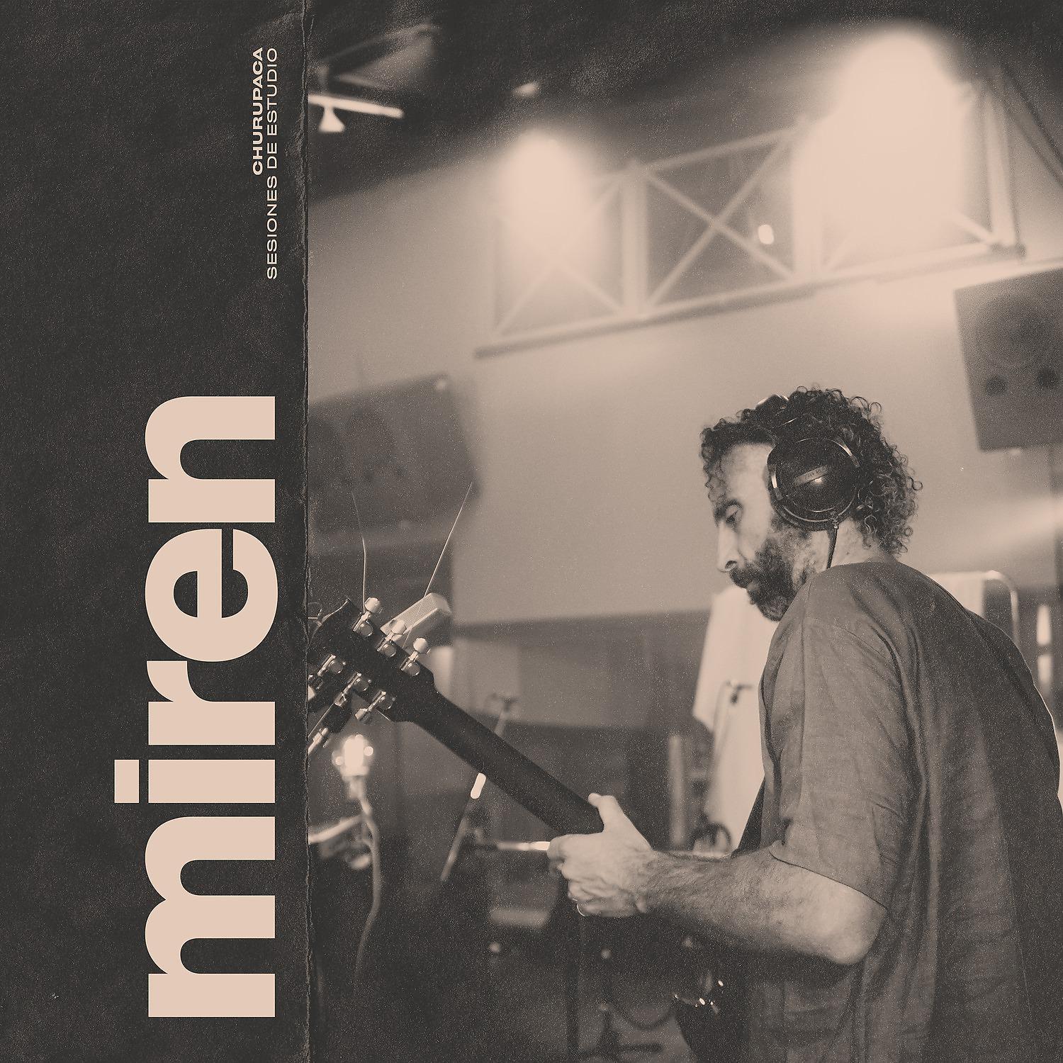 Постер альбома Miren - Sesiones de Estudio