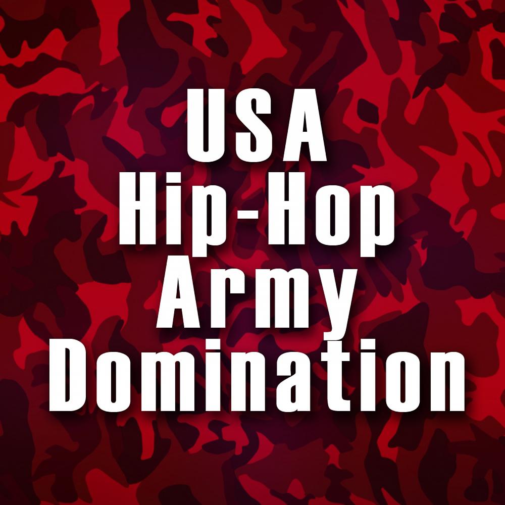 Постер альбома USA Hip-Hop Army Domination