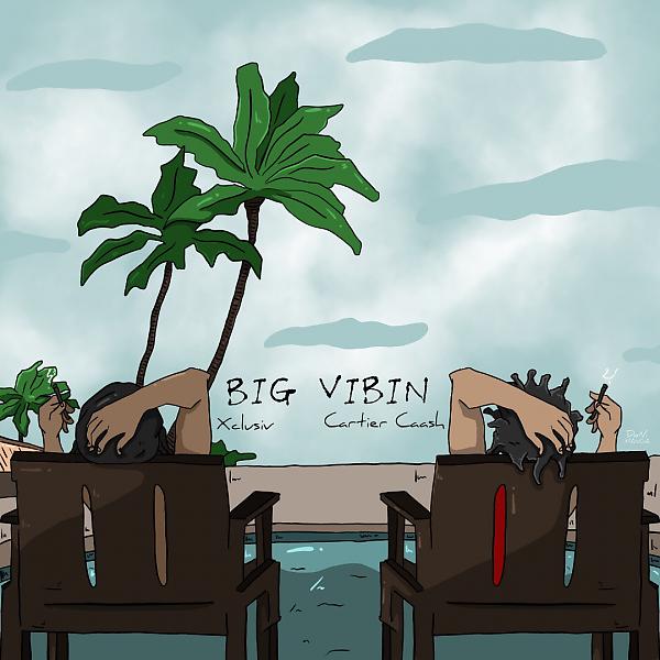 Постер альбома Big Vibin (feat. Cartier Caash)