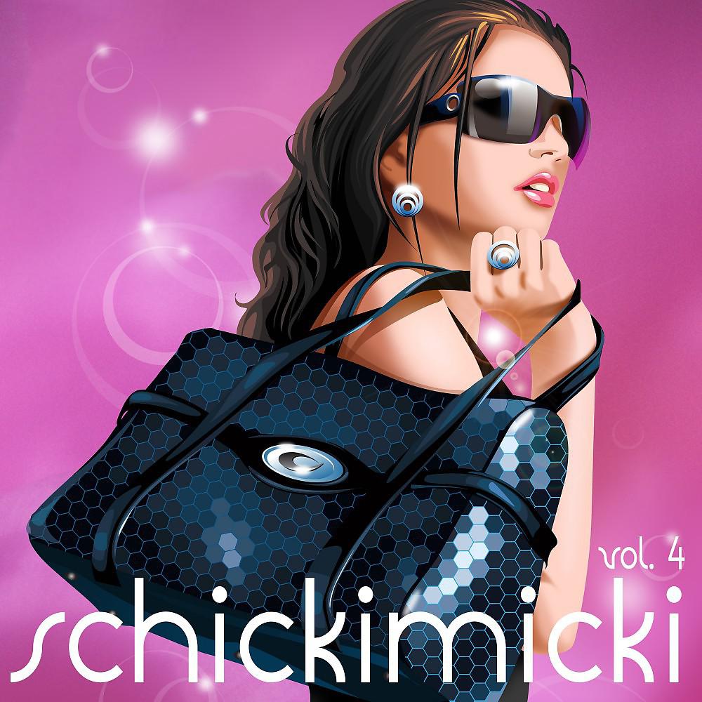 Постер альбома Schickimicki, Vol. 4