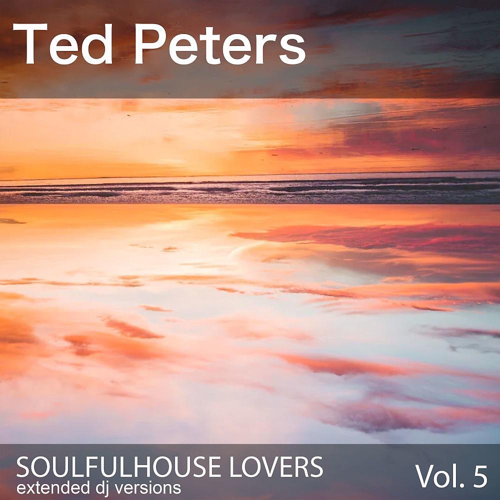 Постер альбома Soulfulhouse Lovers, Vol. 5 (Extended DJ Versions)